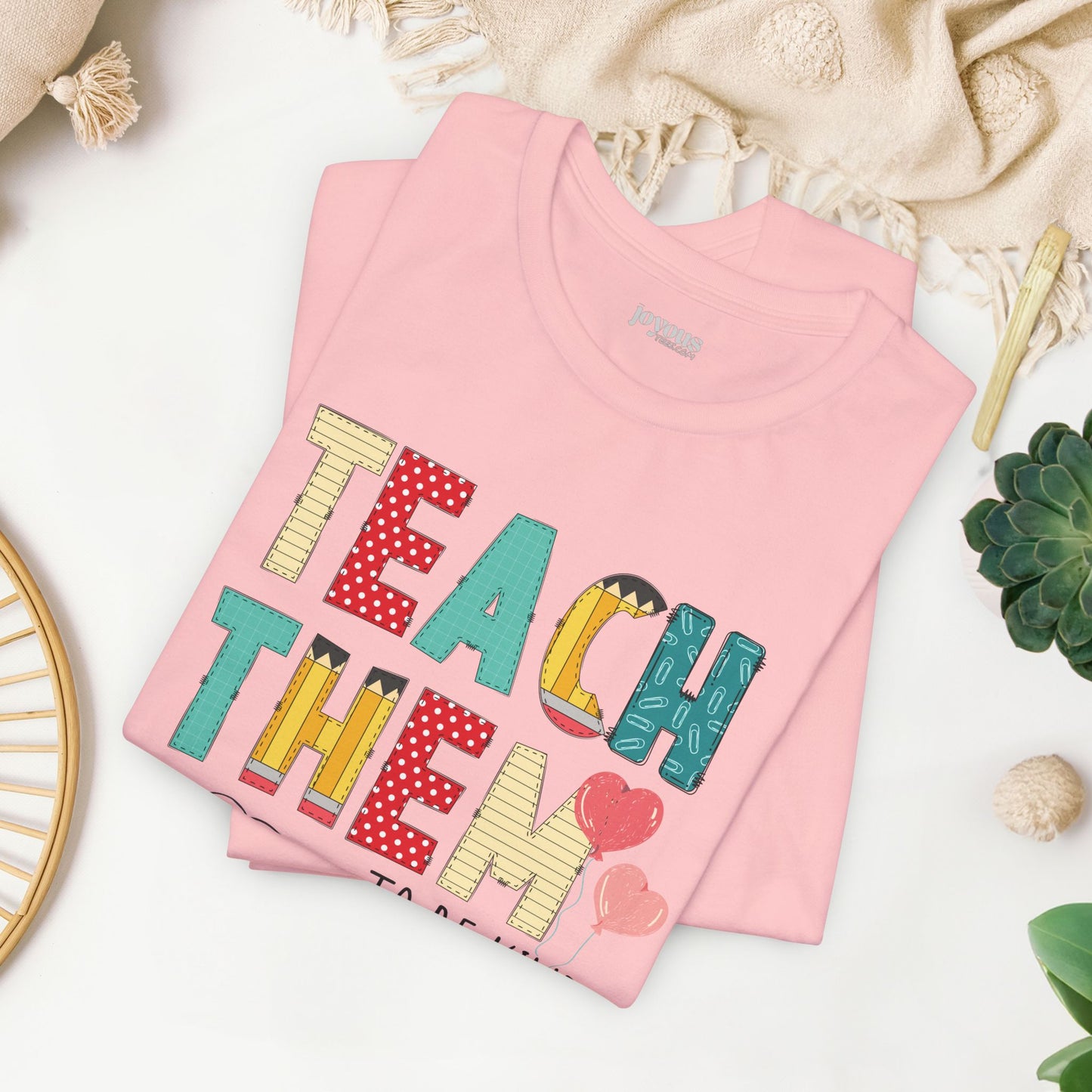 Teach Them to Be Kind Teacher Soft Cotton Tee