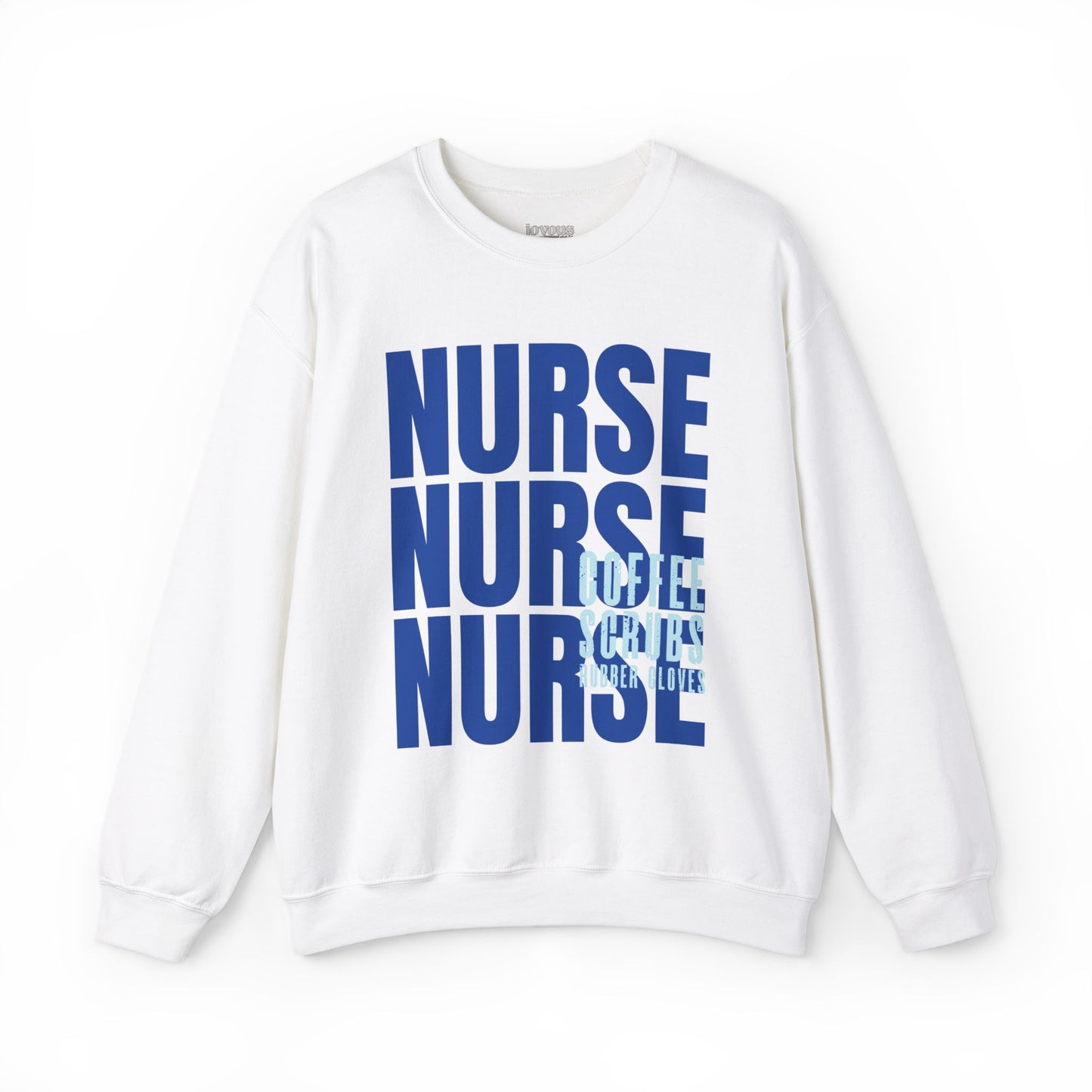 Blue Nurse Sweatshirt - Coffee Scrubs Rubber Gloves Crewneck