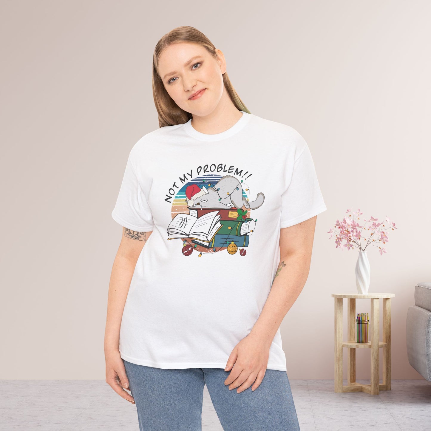 Not My Problem Funny Cat Christmas Heavy Cotton Tee - Cat Lovers Christmas Gift