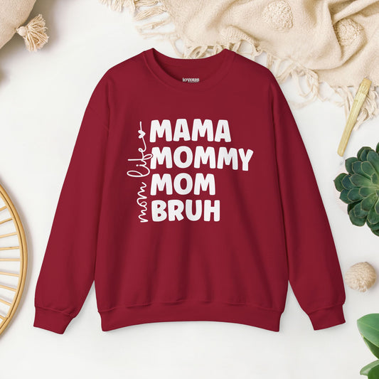 Mom Life Sweatshirt - Mama Crewneck Pullover