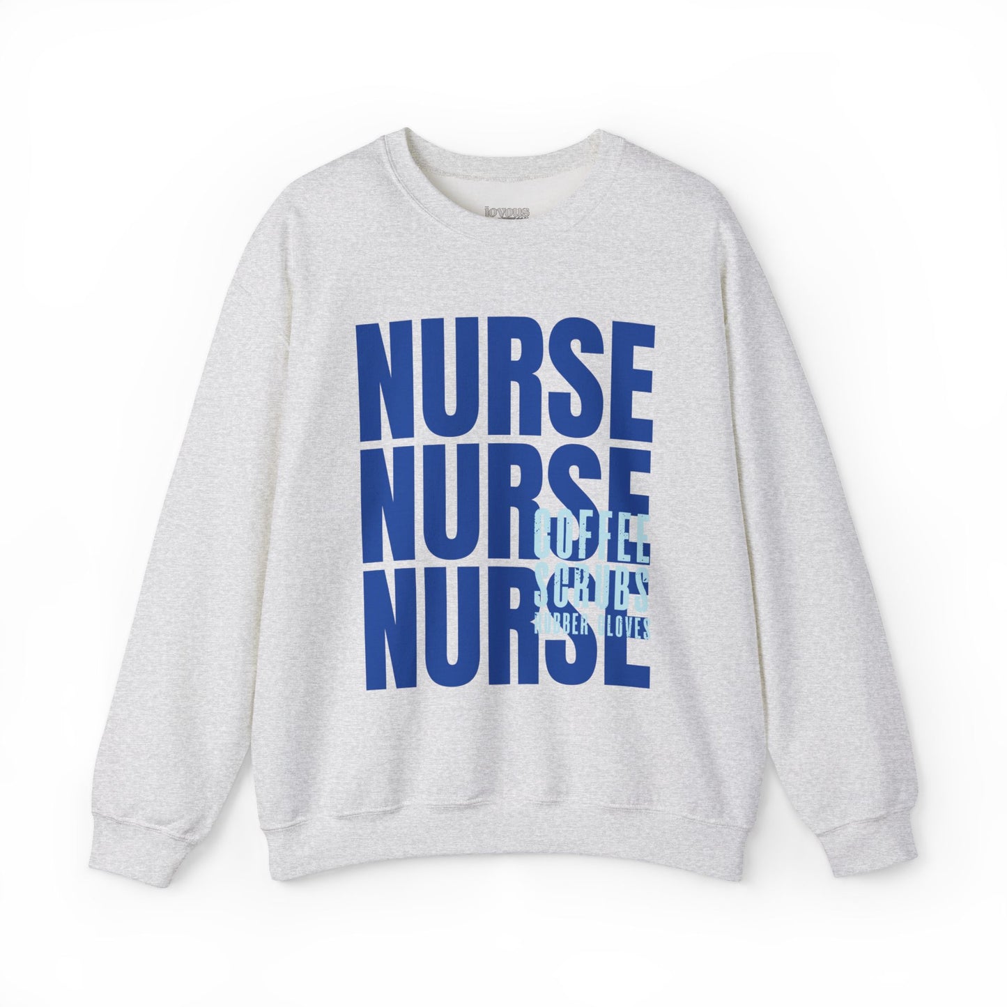 Blue Nurse Sweatshirt - Coffee Scrubs Rubber Gloves Crewneck