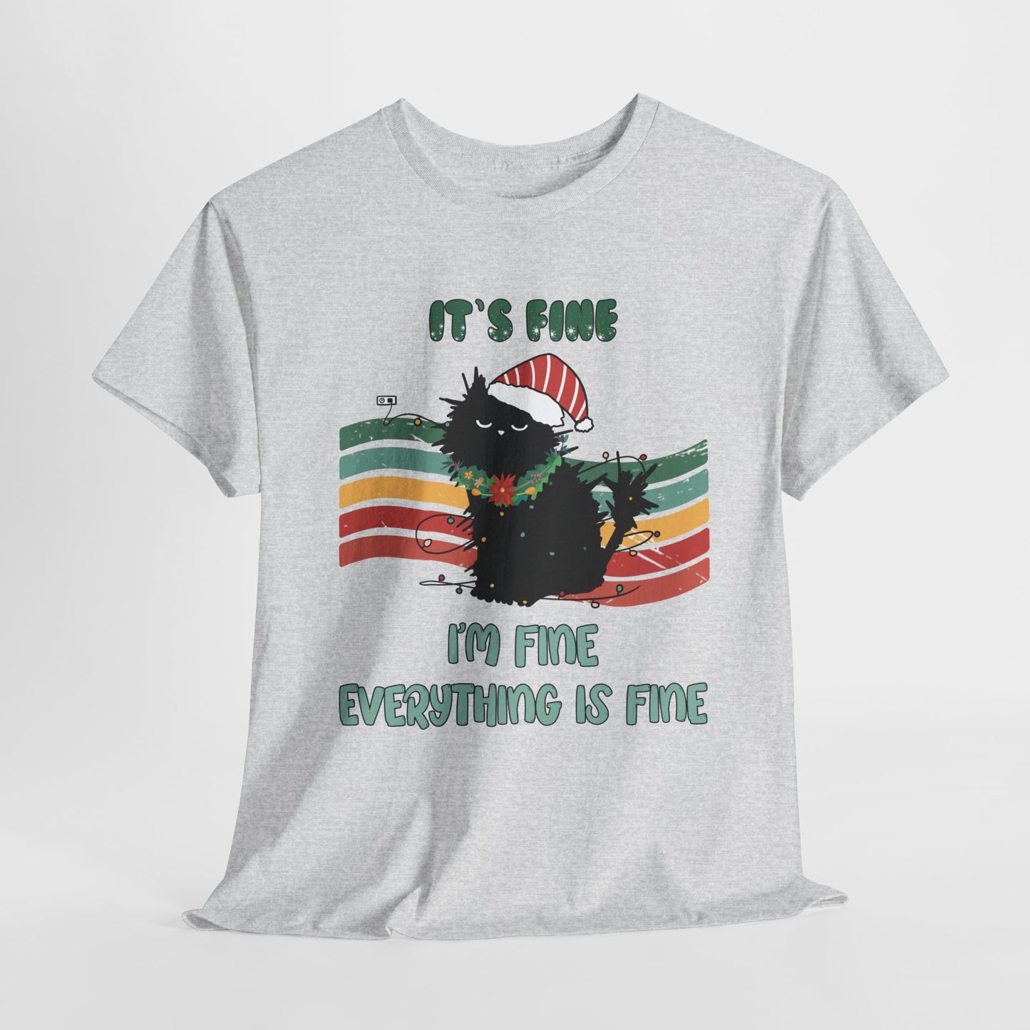 It's Fine Funny Cat Christmas Heavy Cotton Tee - Cat Lovers Christmas Gift