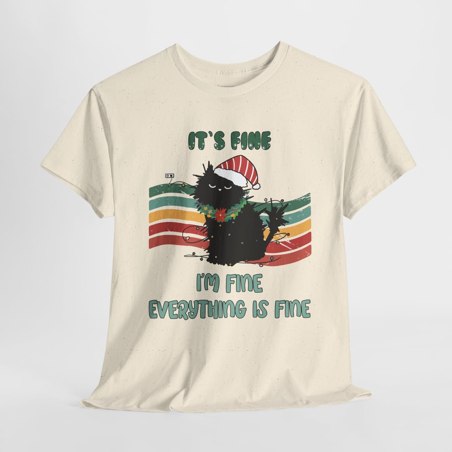 It's Fine Funny Cat Christmas Heavy Cotton Tee - Cat Lovers Christmas Gift