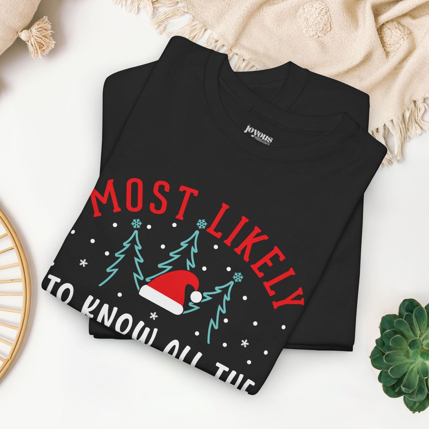 Most Likely To Know All the Christmas Song Lyrics Funny Christmas Shirt - Matching Family Christmas Heavy Cotton Tee