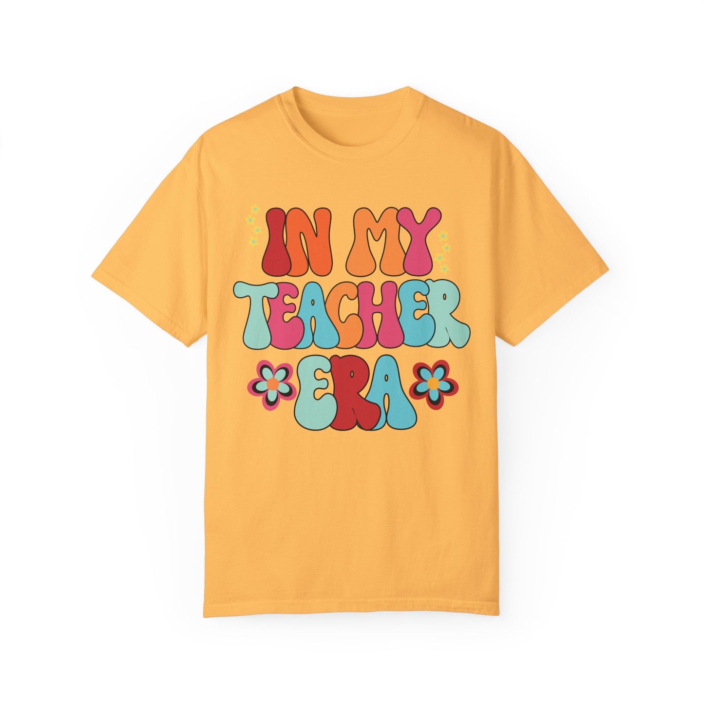 In My Teacher Era Comfort Colors Teacher Shirt