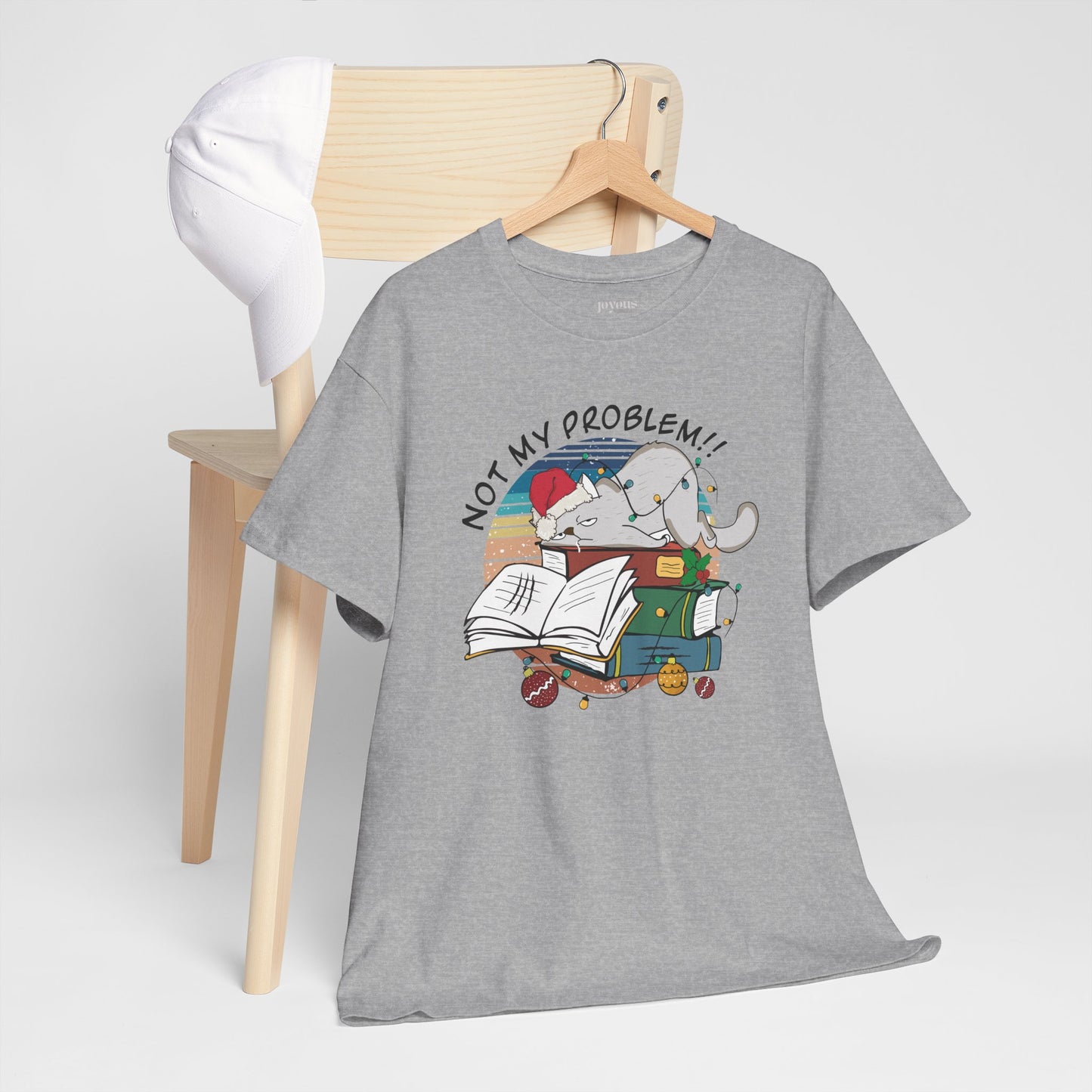 Not My Problem Funny Cat Christmas Heavy Cotton Tee - Cat Lovers Christmas Gift