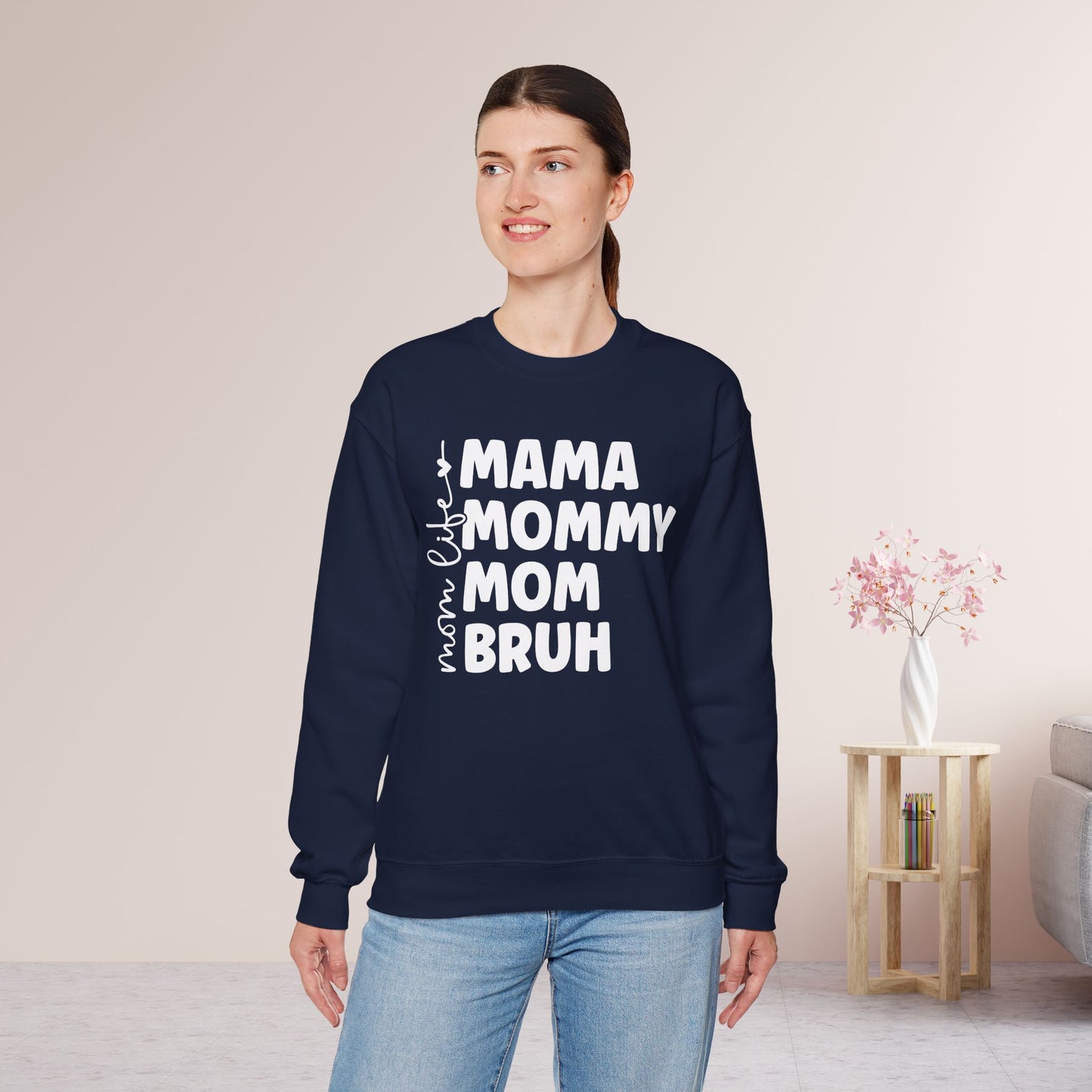 Mom Life Sweatshirt - Mama Crewneck Pullover