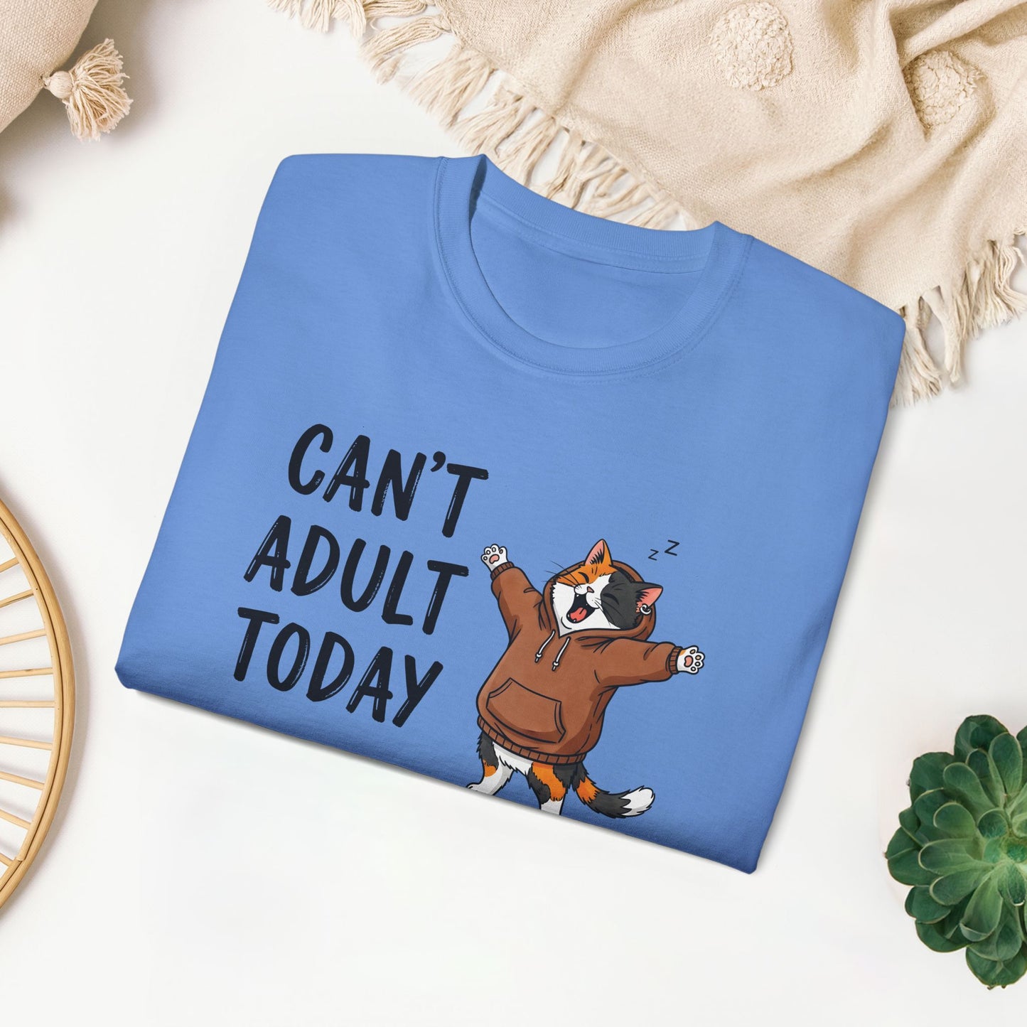 Can't Adult Today Funny Cat Ultra Cotton Tee