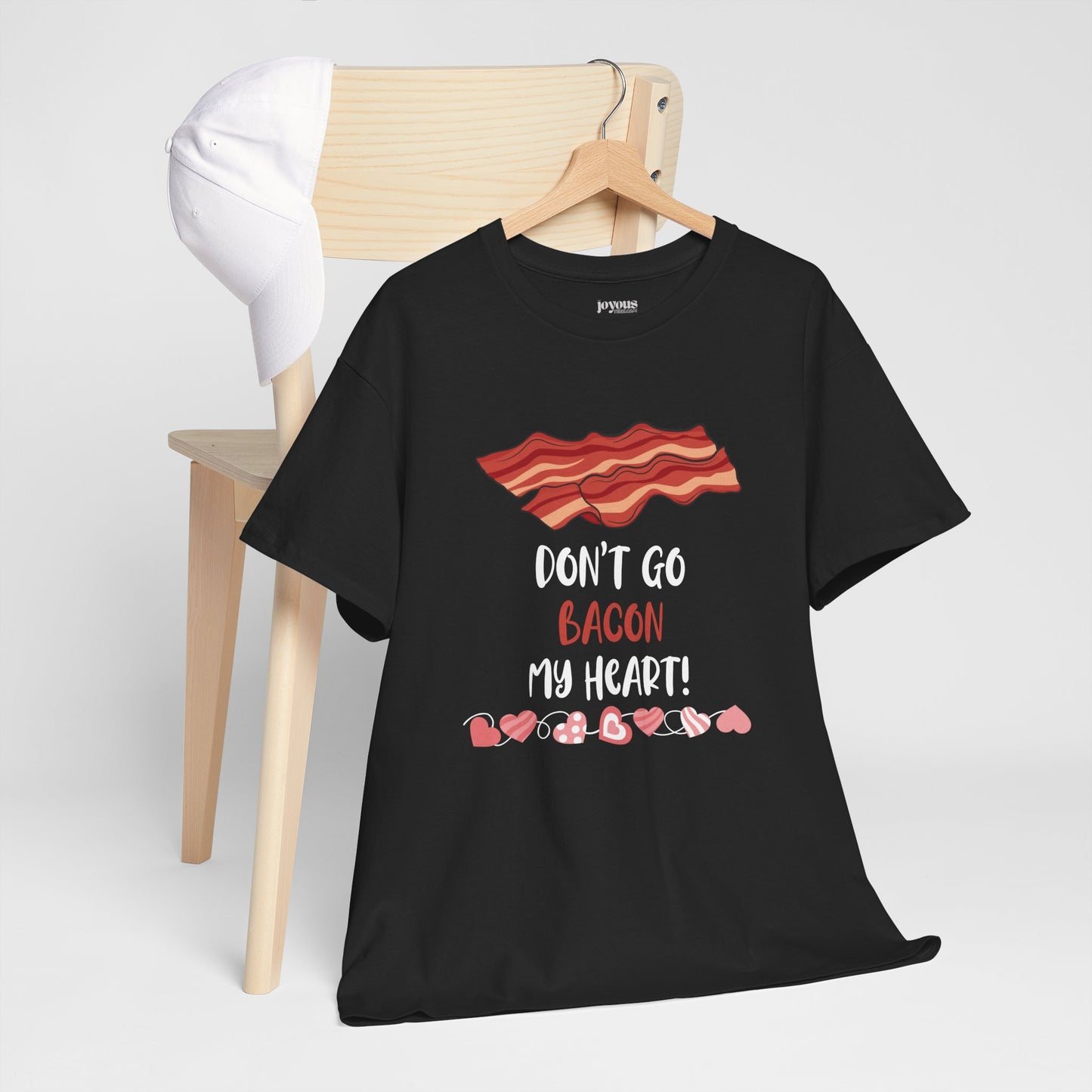 Valentine's Day Teacher Shirt - Don't Go Bacon My Heart Heavy Cotton Tee
