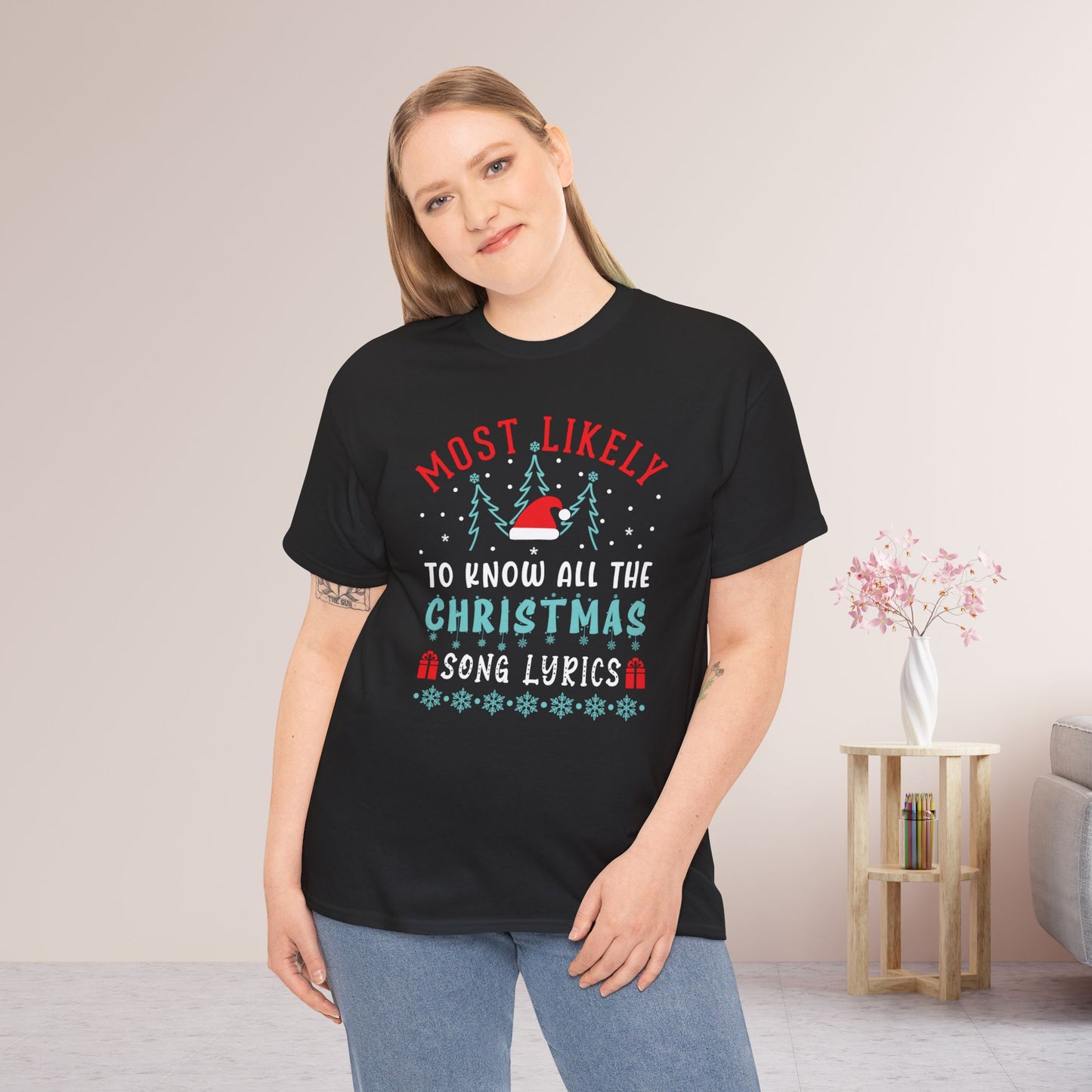 Most Likely To Know All the Christmas Song Lyrics Funny Christmas Shirt - Matching Family Christmas Heavy Cotton Tee