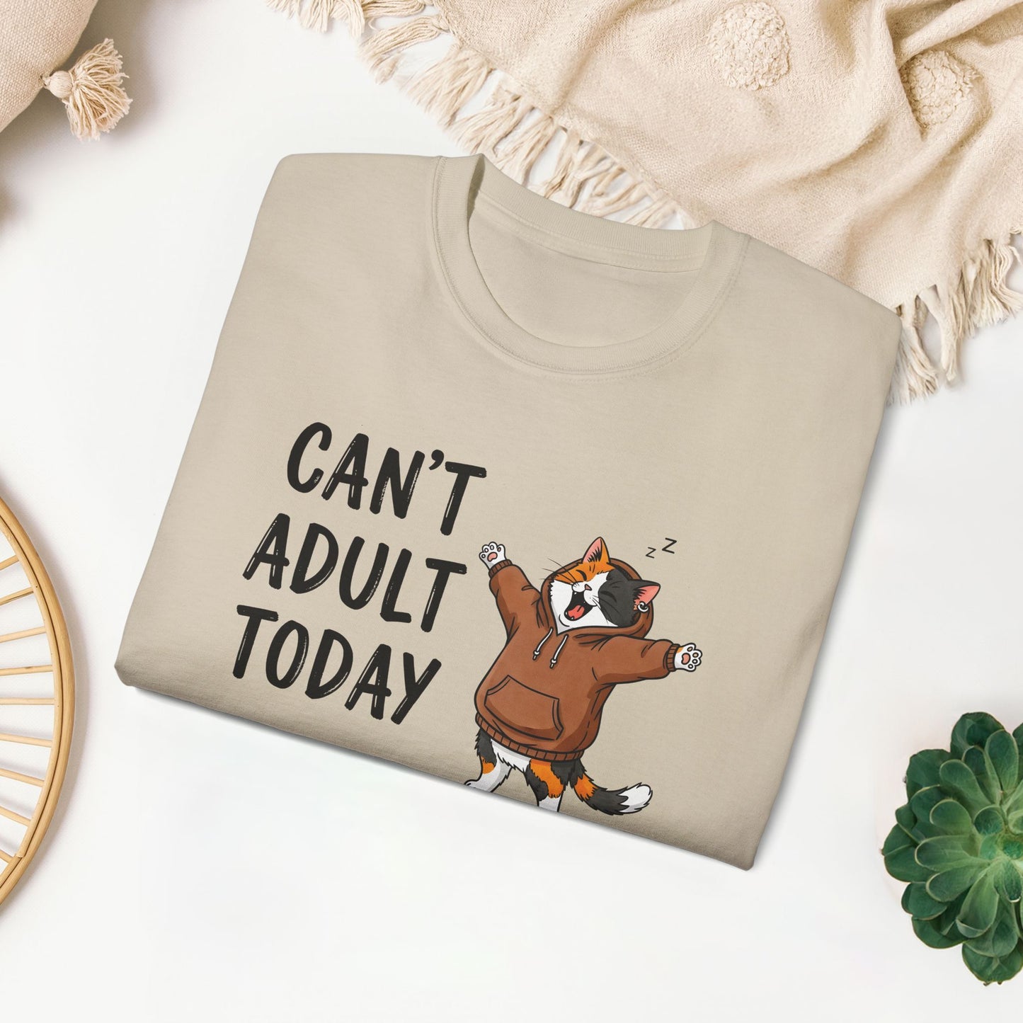 Can't Adult Today Funny Cat Ultra Cotton Tee