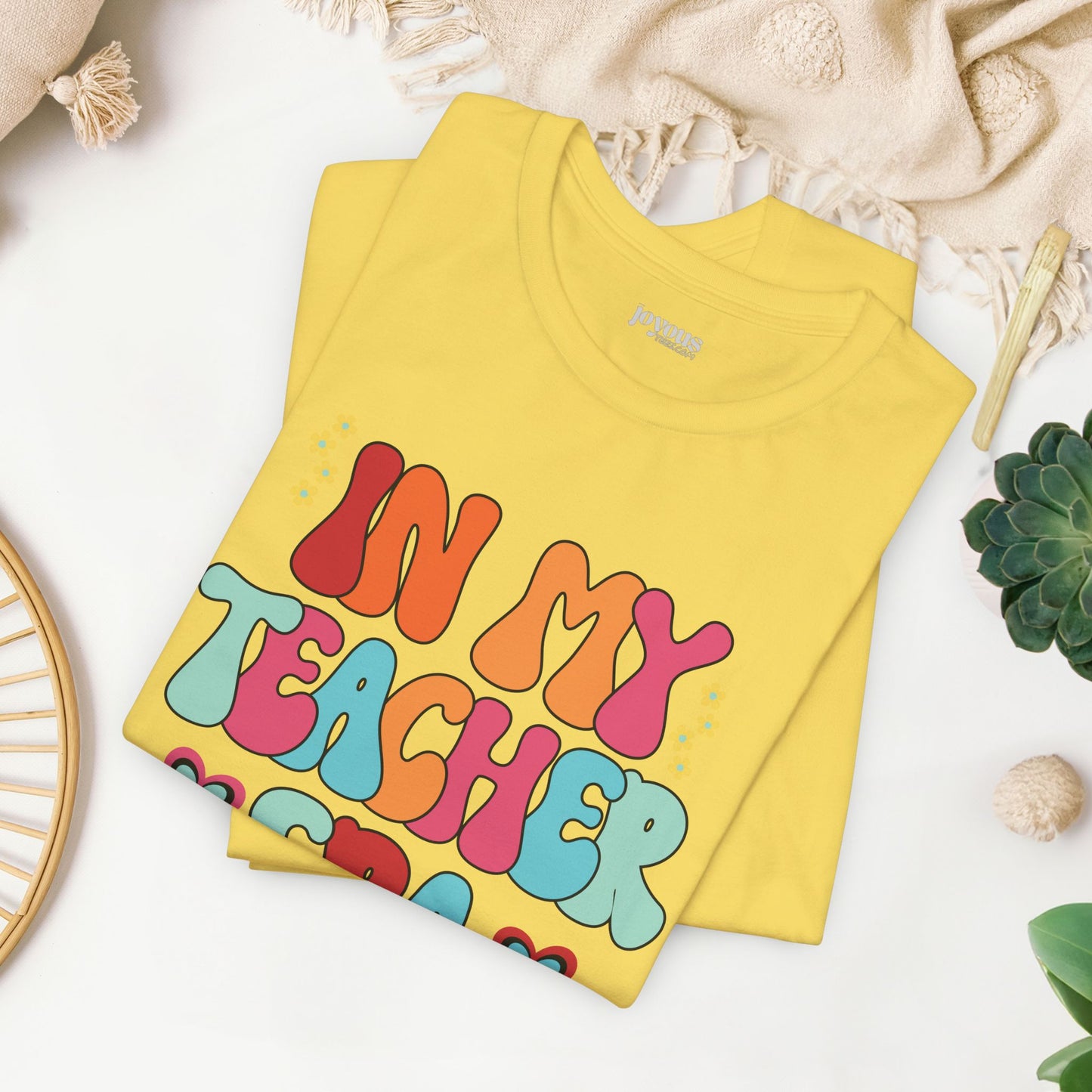 In My Teacher Era Soft Cotton Tee