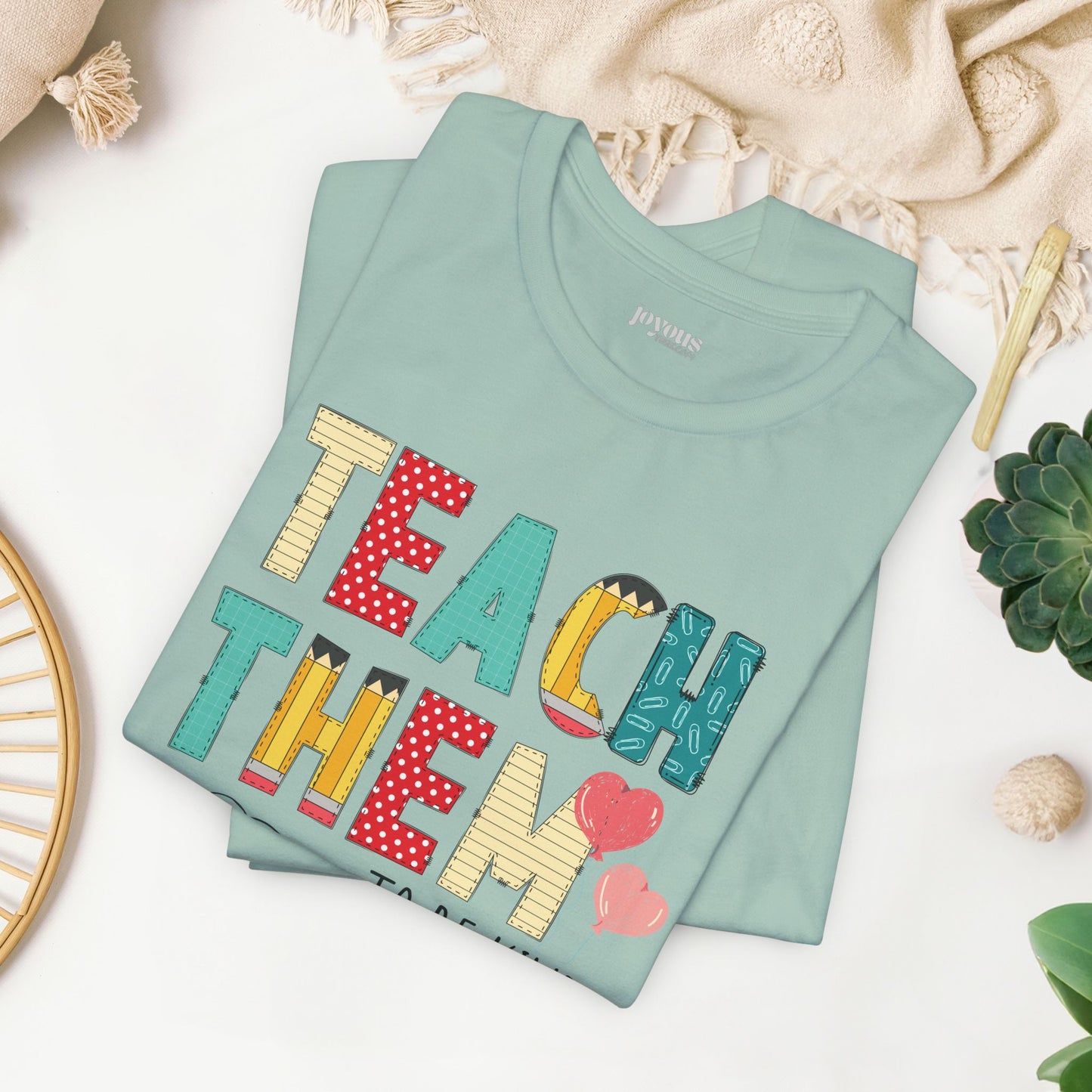 Teach Them to Be Kind Teacher Soft Cotton Tee