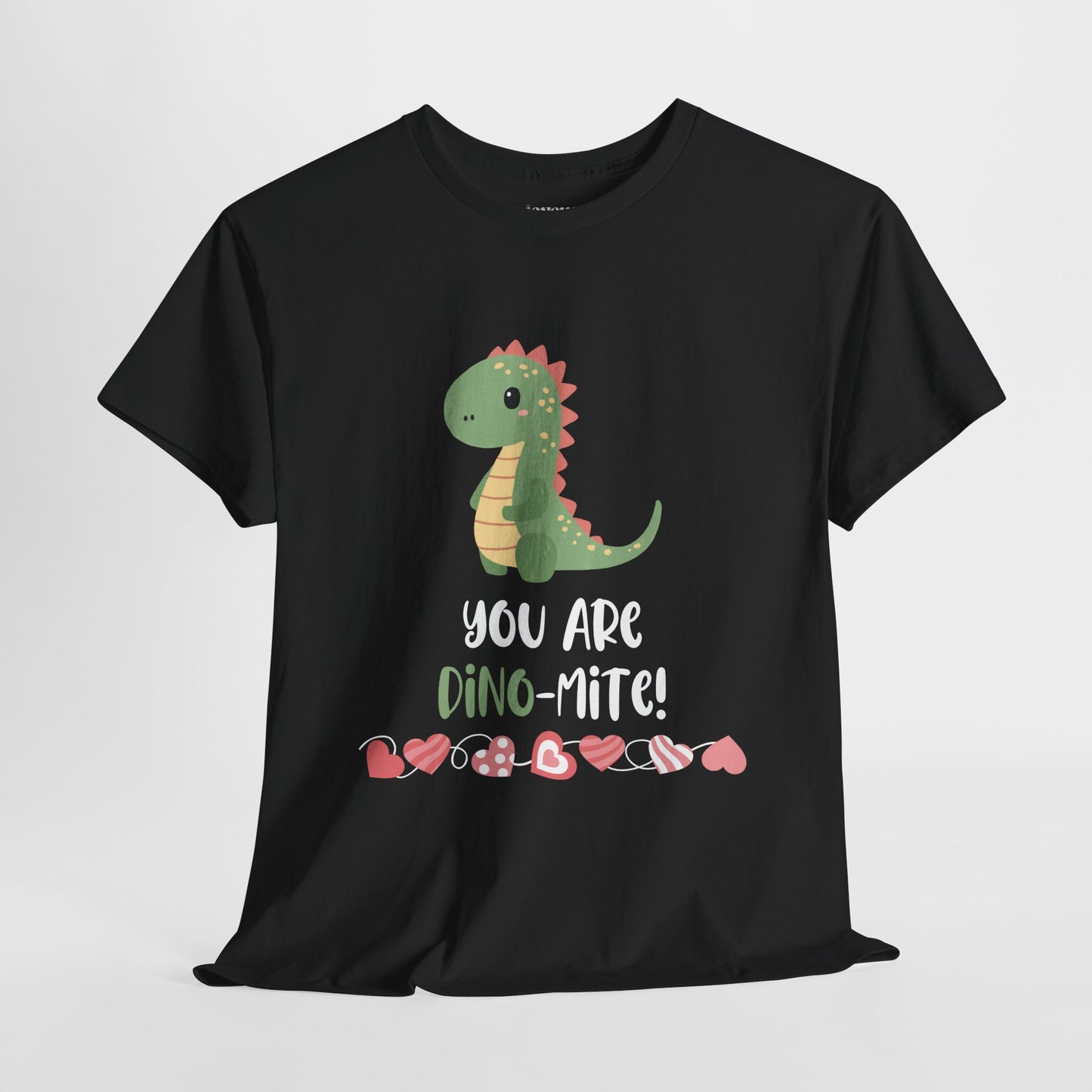 Valentine's Day Teacher Shirt - You are Dino-Mite Heavy Cotton Tee