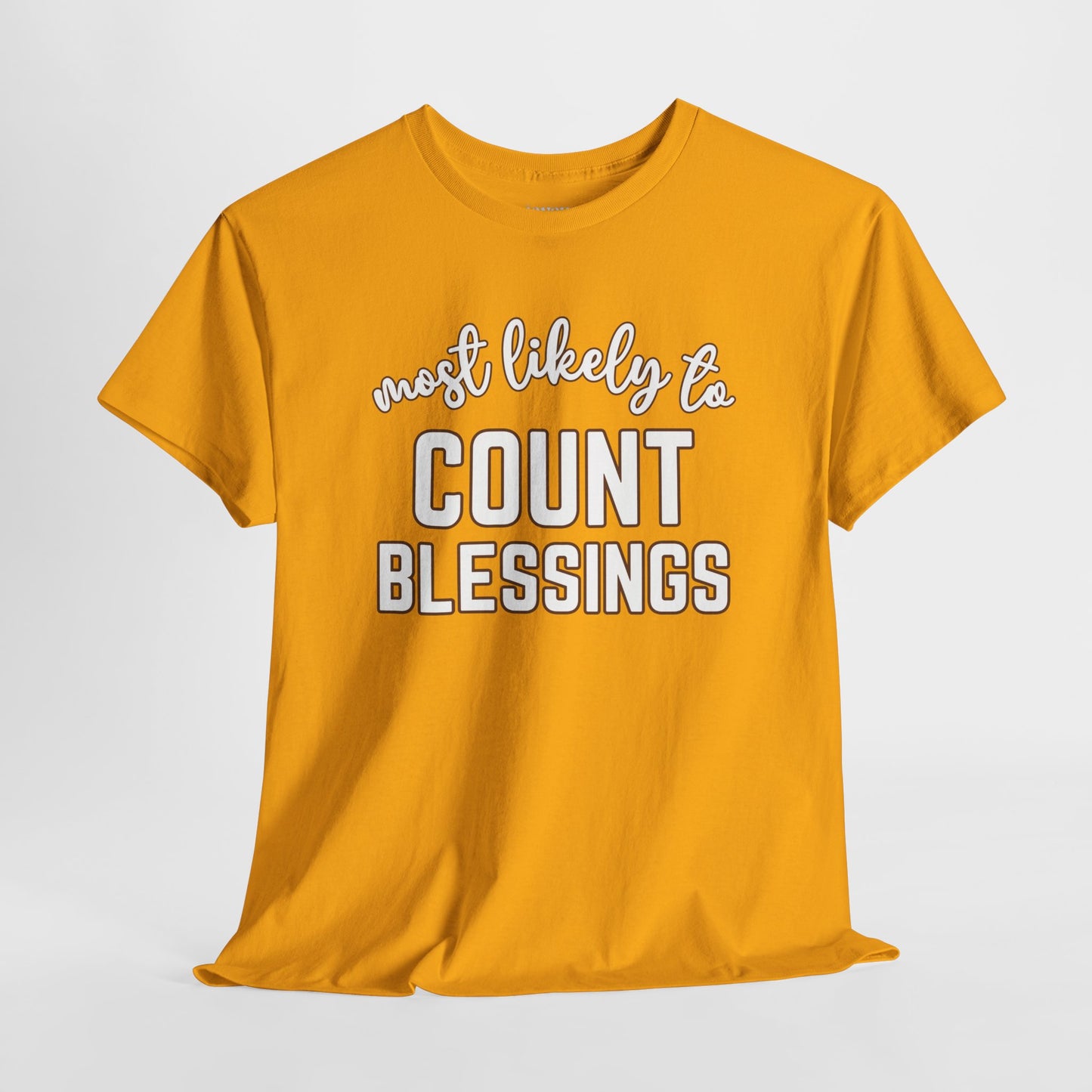 Funny Thanksgiving Shirt - Most Likely to Count Blessings Heavy Cotton Tee