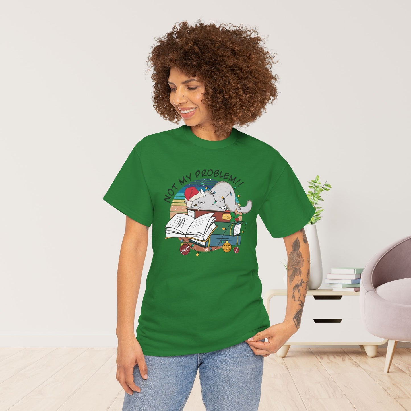 Not My Problem Funny Cat Christmas Heavy Cotton Tee - Cat Lovers Christmas Gift