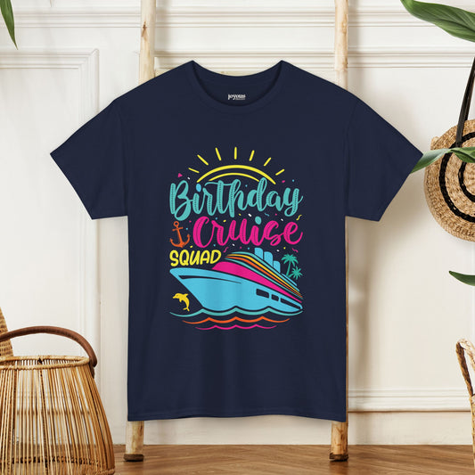 Birthday Cruise Squad Shirt - Family Cruise Vacation Heavy Cotton Tee