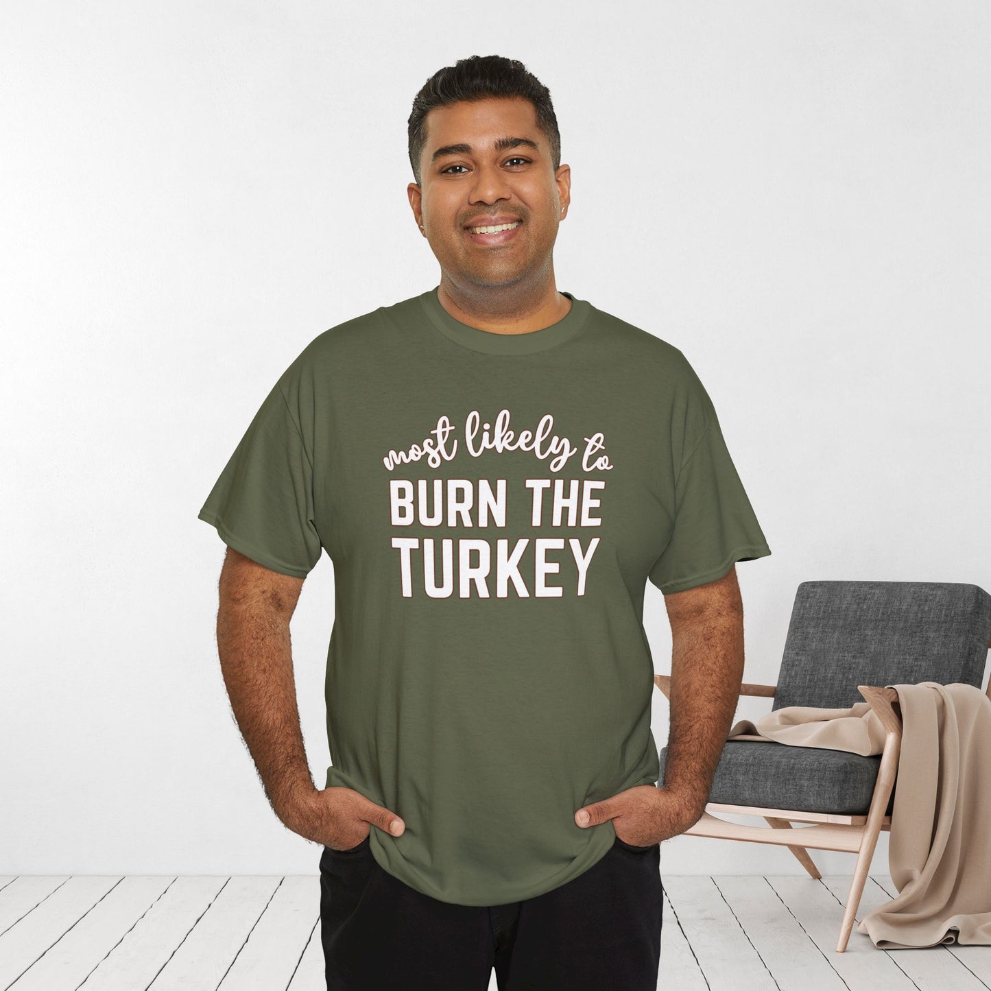 Funny Thanksgiving Shirt - Most likely to Burn the Turkey Heavy Cotton Tee