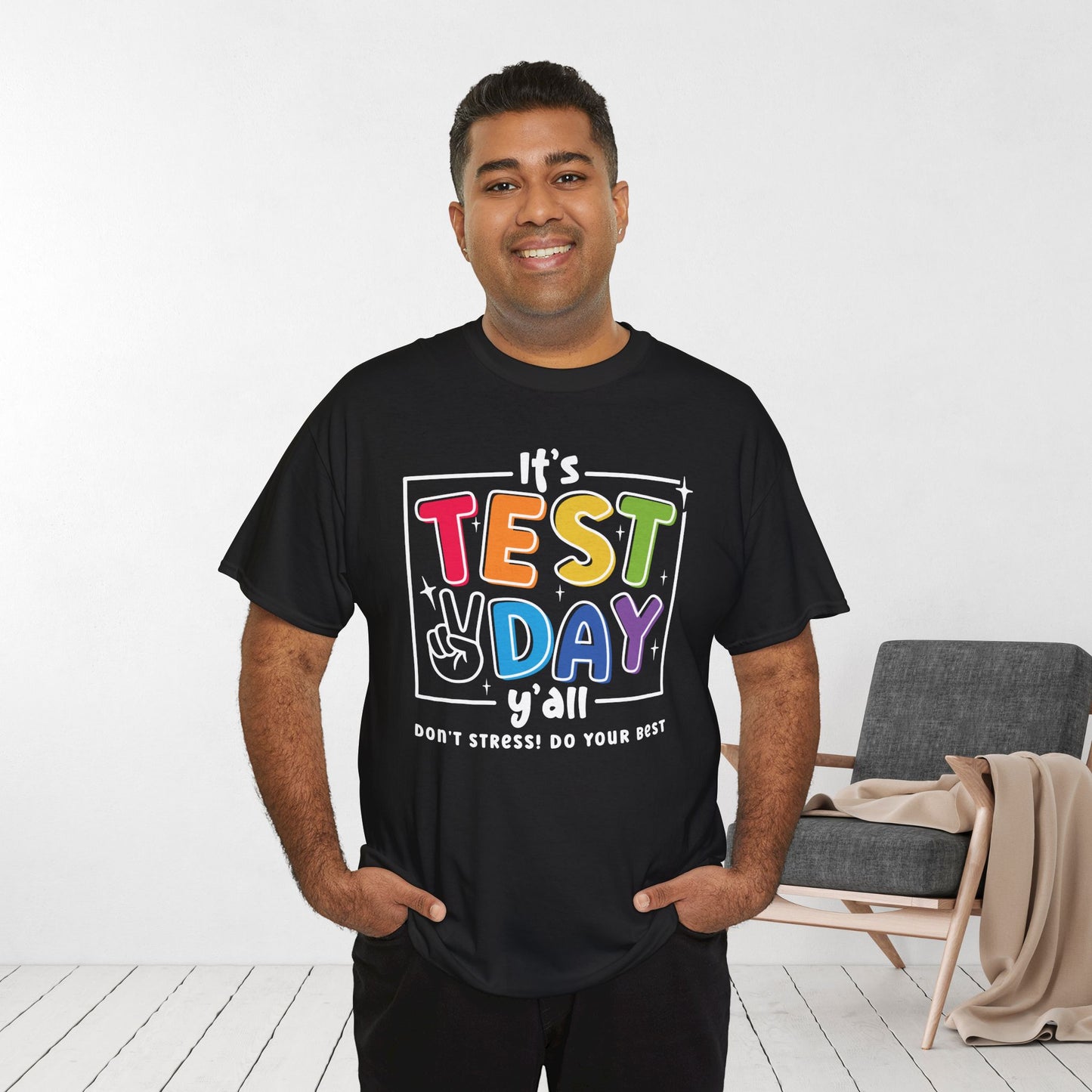 It's Test Day Y'all Teacher Shirt - Back to School Heavy Cotton Tee