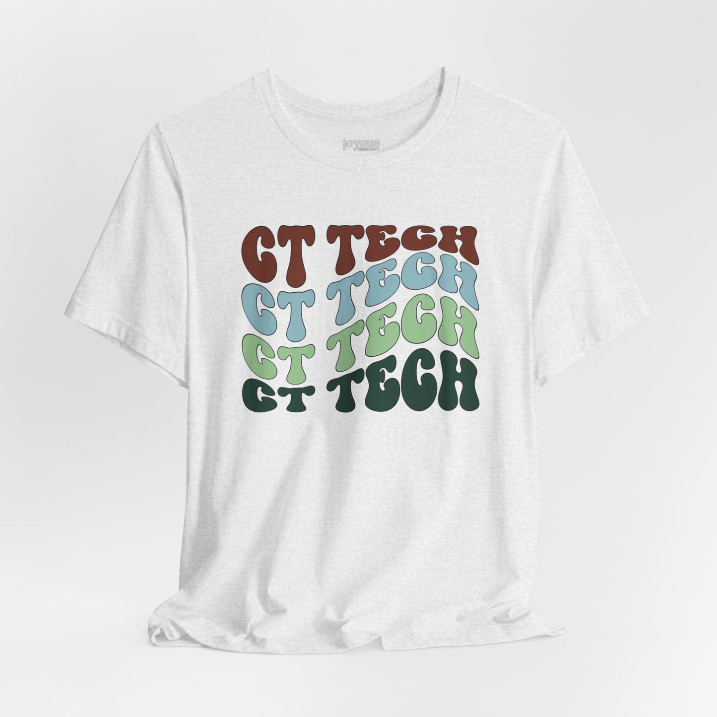 Groovy Colorful CT Tech Shirt - CT Technologist Soft Cotton Tee