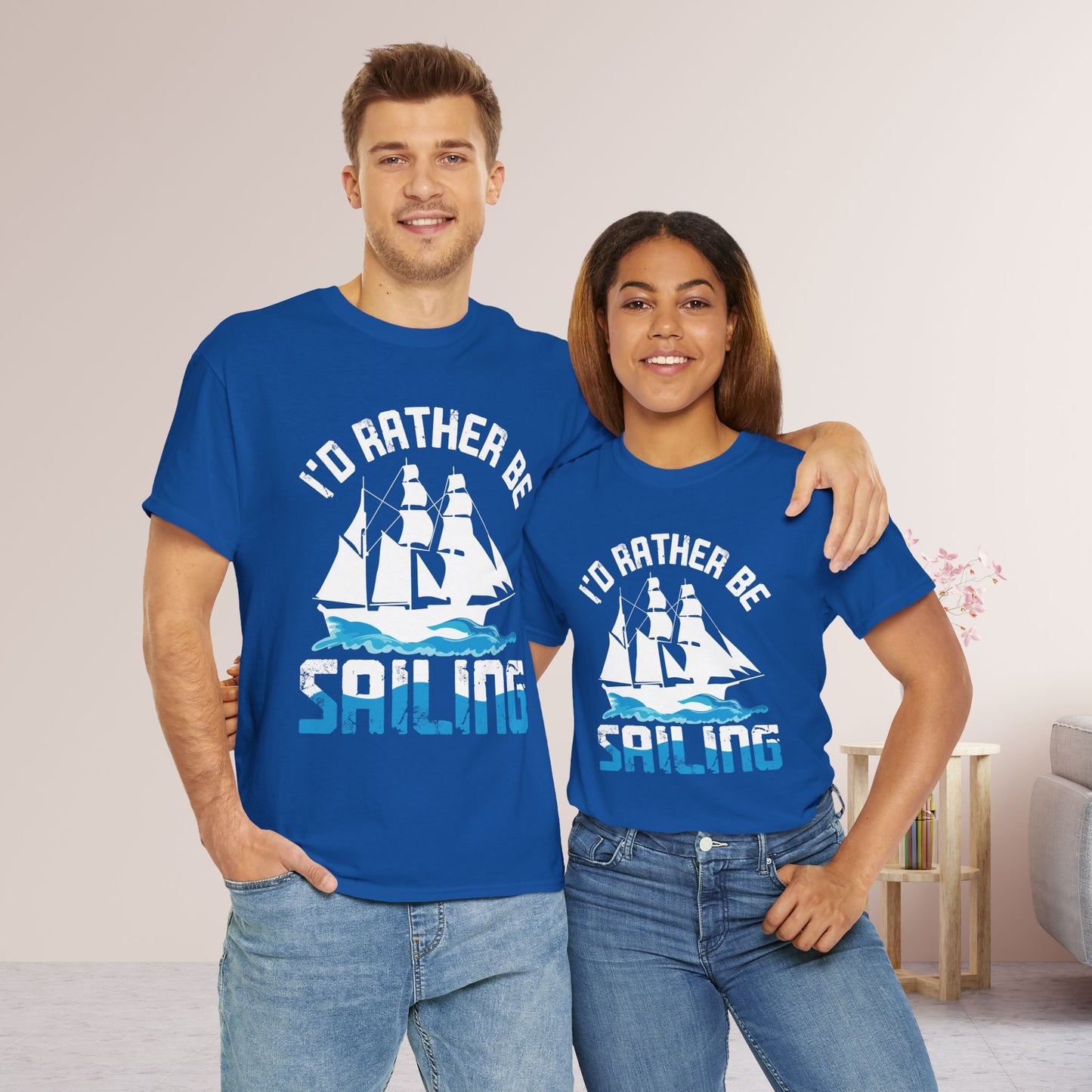 I'd Rather be Sailing T-Shirt - Funny Sailing Heavy Cotton Tee