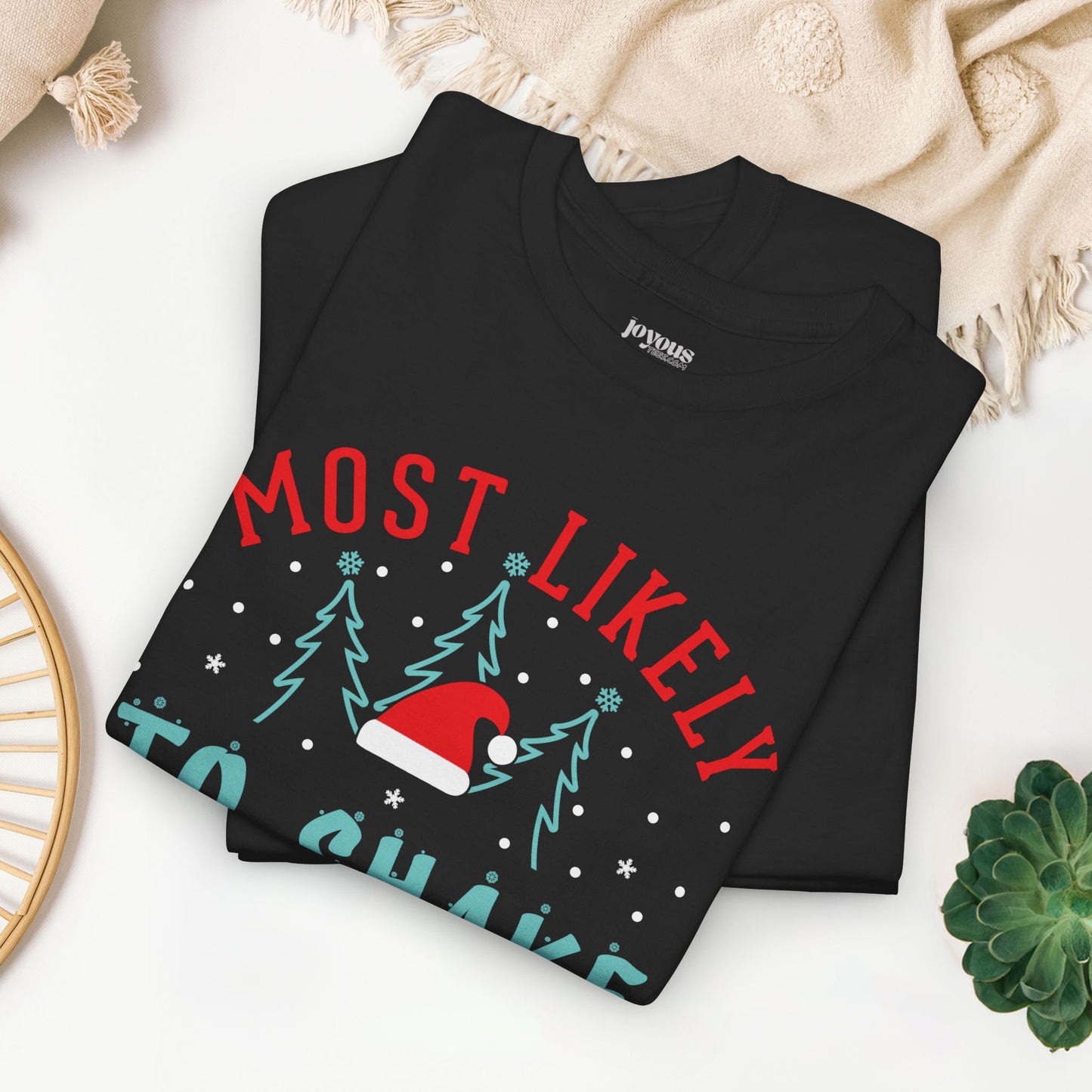 Most Likely To Shake the Gifts Funny Christmas Shirt - Matching Family Christmas Heavy Cotton Tee