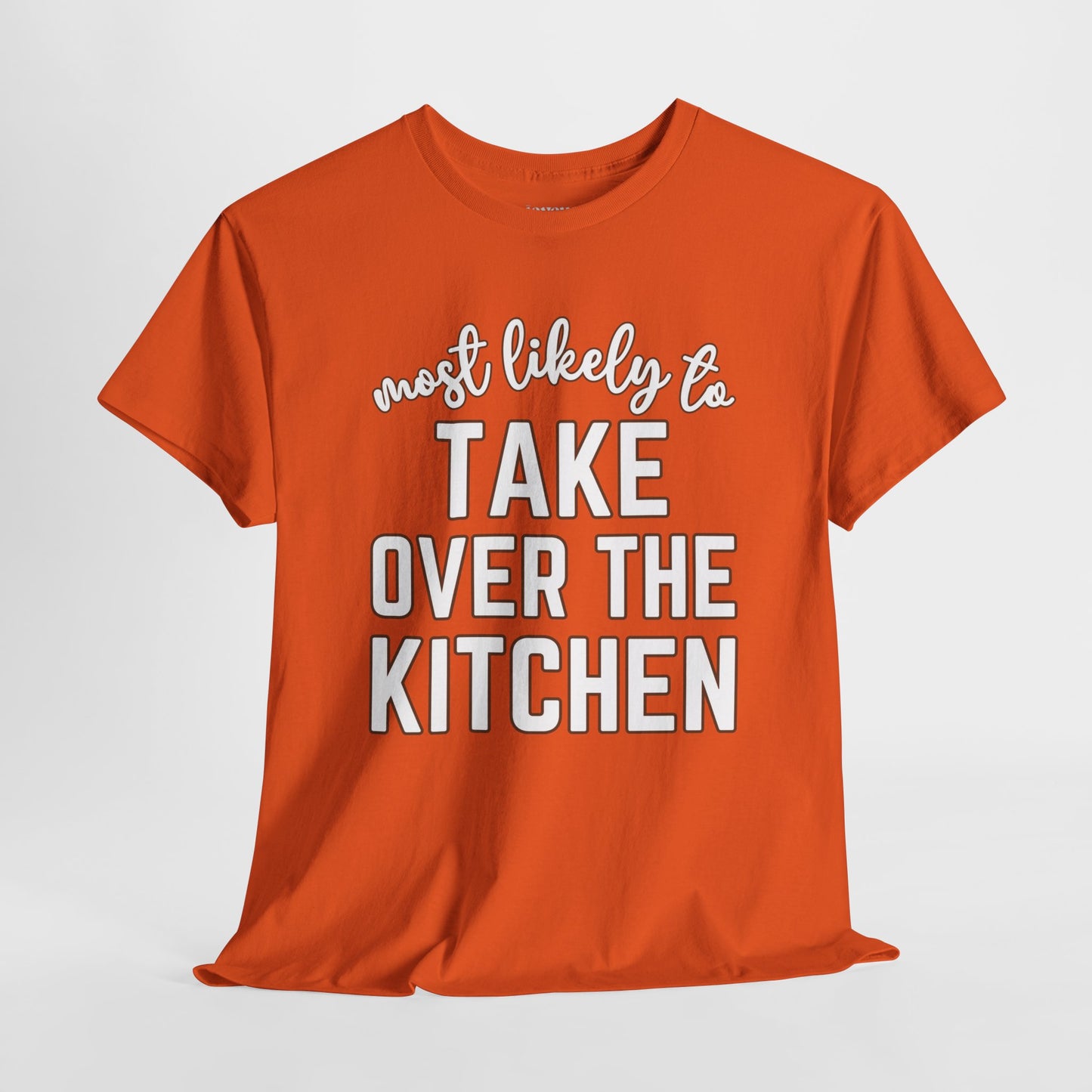 Funny Thanksgiving Shirt - Most Likely To Take Over the Kitchen Heavy Cotton Tee