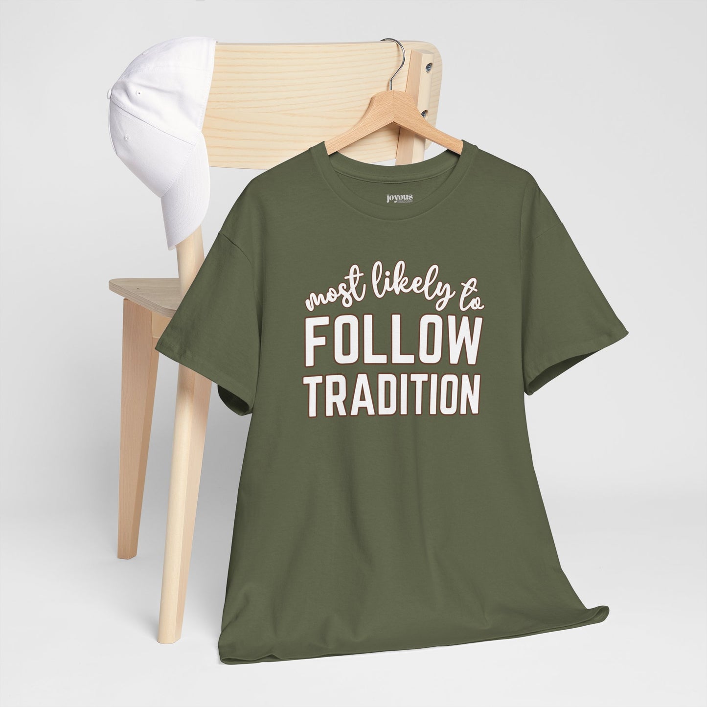 Funny Thanksgiving Shirt - Most Likely To Follow Tradition Heavy Cotton Tee