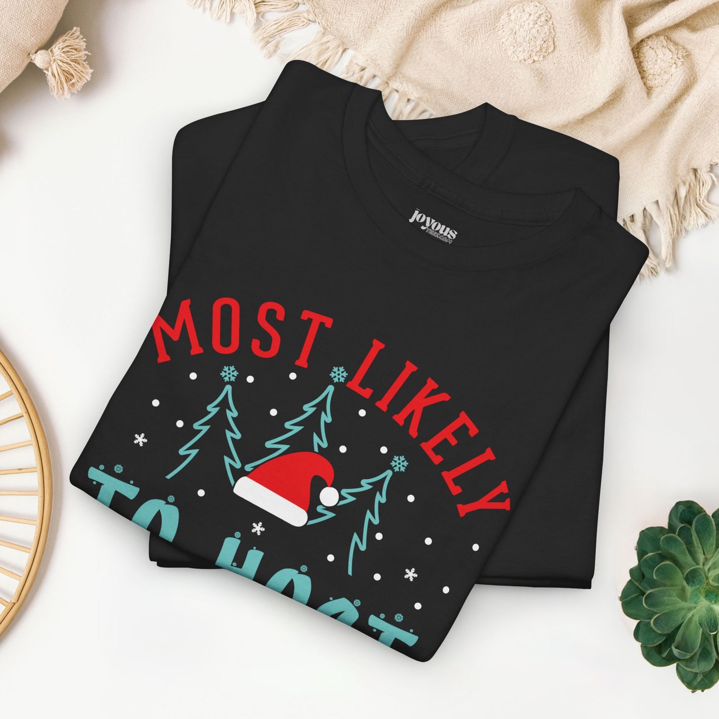 Most Likely To Host Christmas Games Funny Christmas Shirt - Matching Family Christmas Heavy Cotton Tee