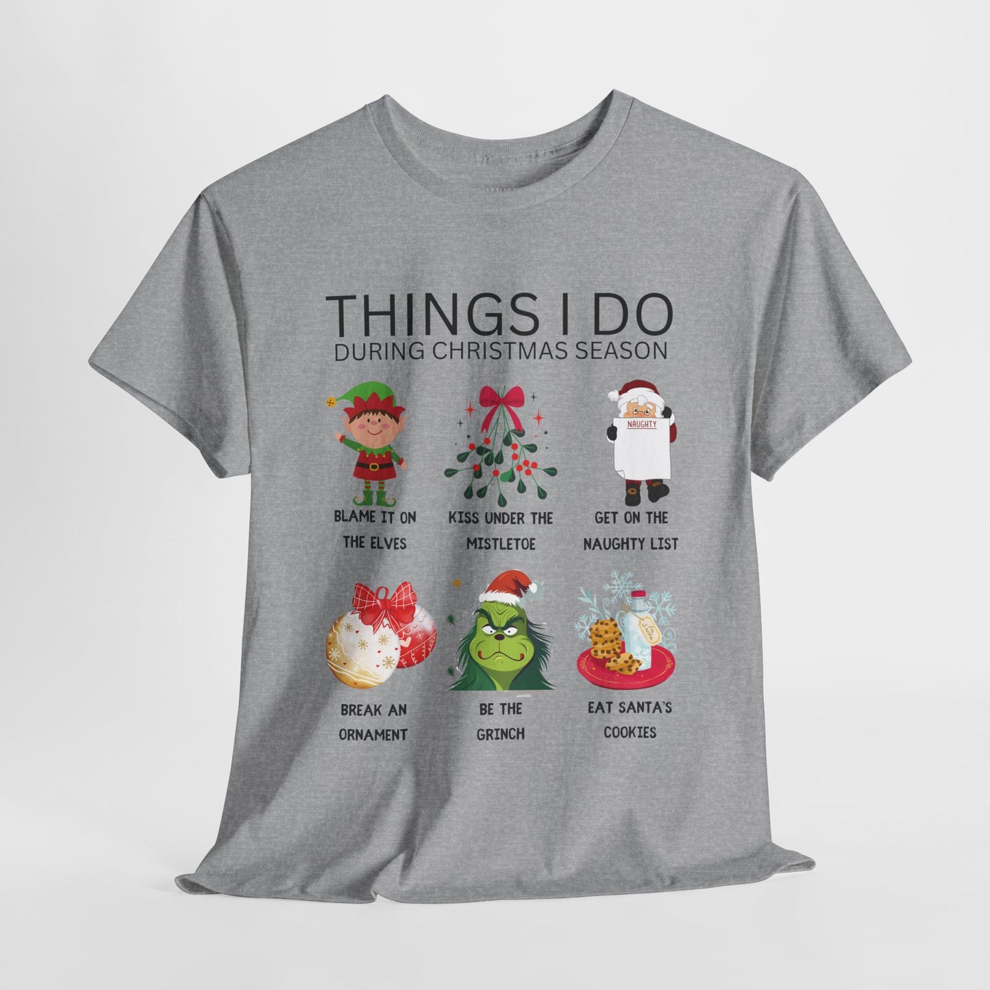 Things I Do Funny Christmas Heavy Cotton Tee