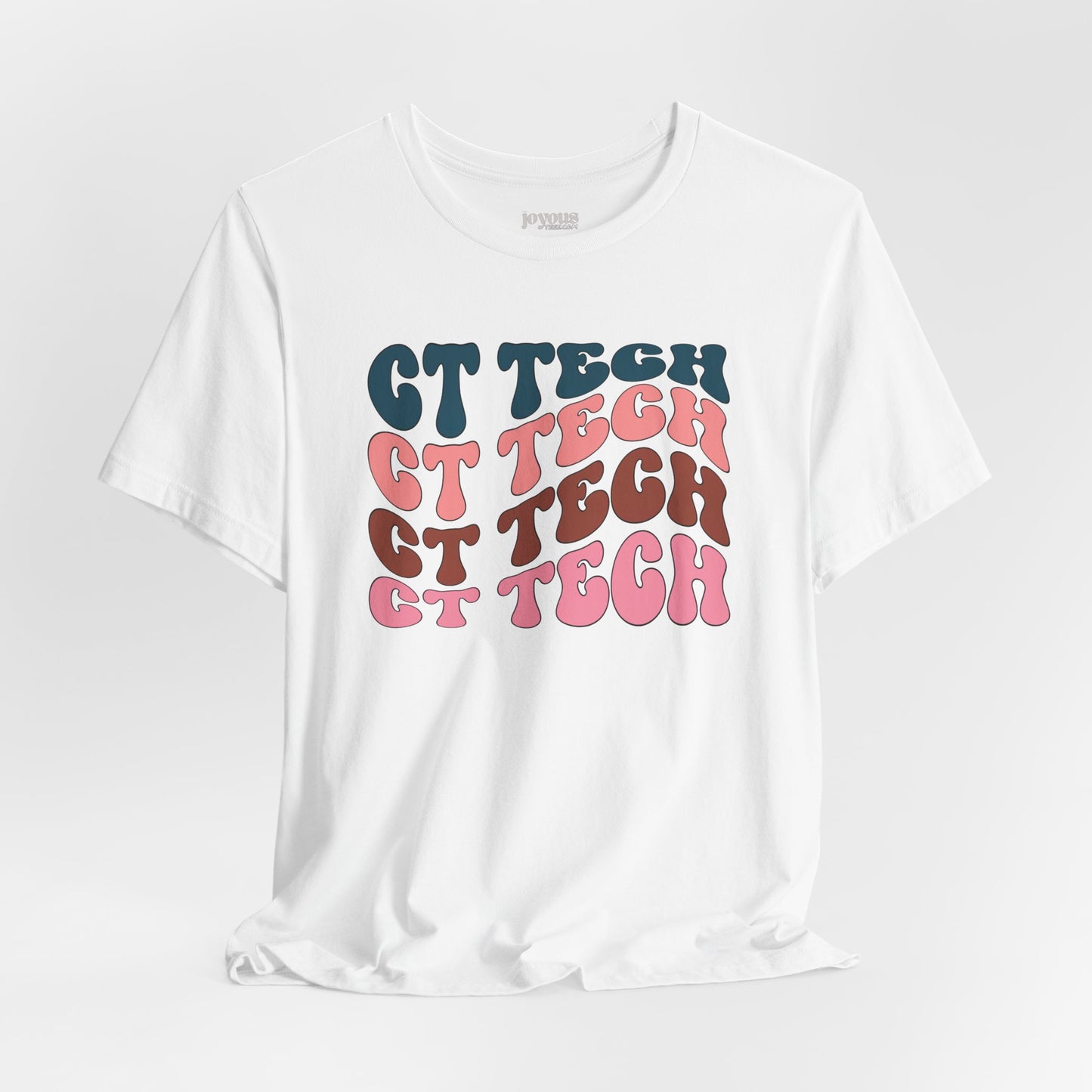 Groovy Colorful CT Tech Shirt - CT Technologist Soft Cotton Tee