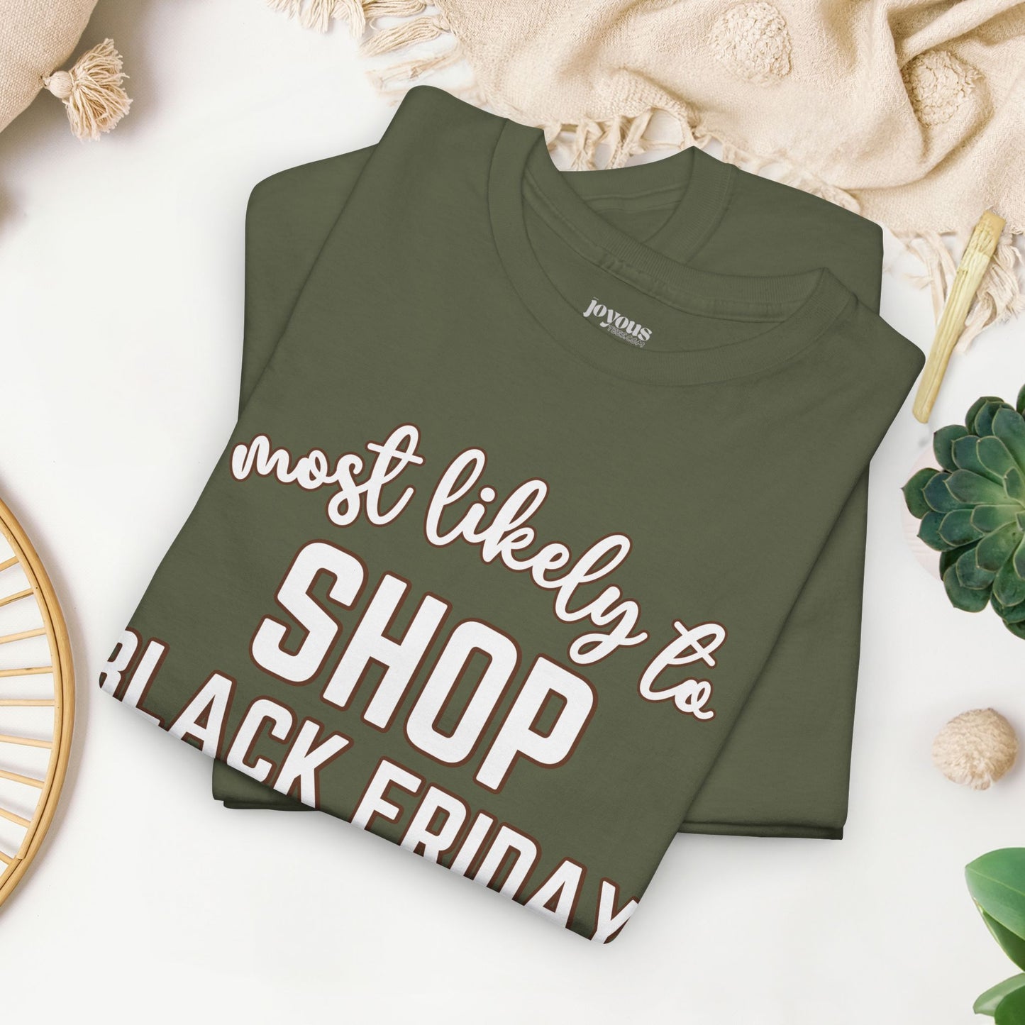 Funny Thanksgiving Shirt - Most Likely To Shop Black Friday Sales Heavy Cotton Tee