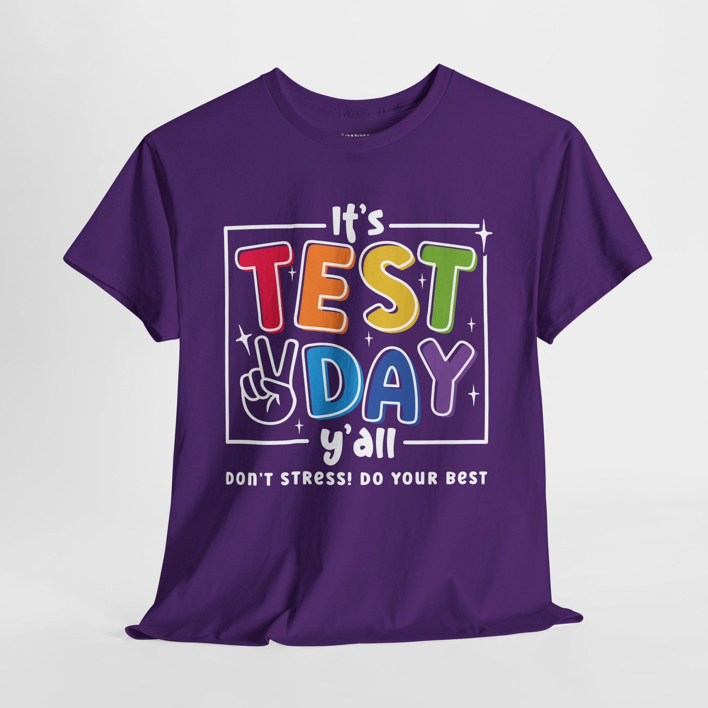 It's Test Day Y'all Teacher Shirt - Back to School Heavy Cotton Tee