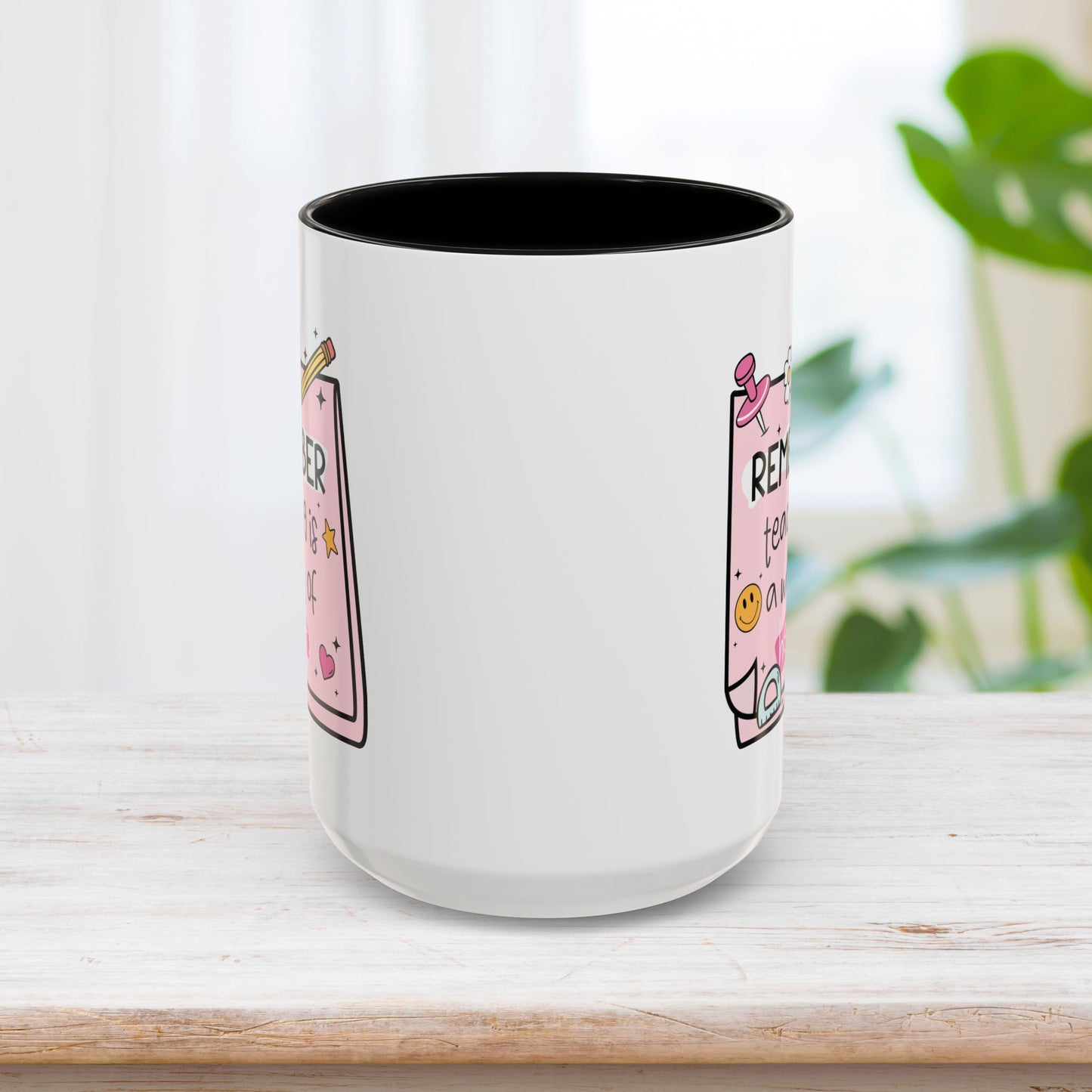 Trendy Motivational Teacher Mug