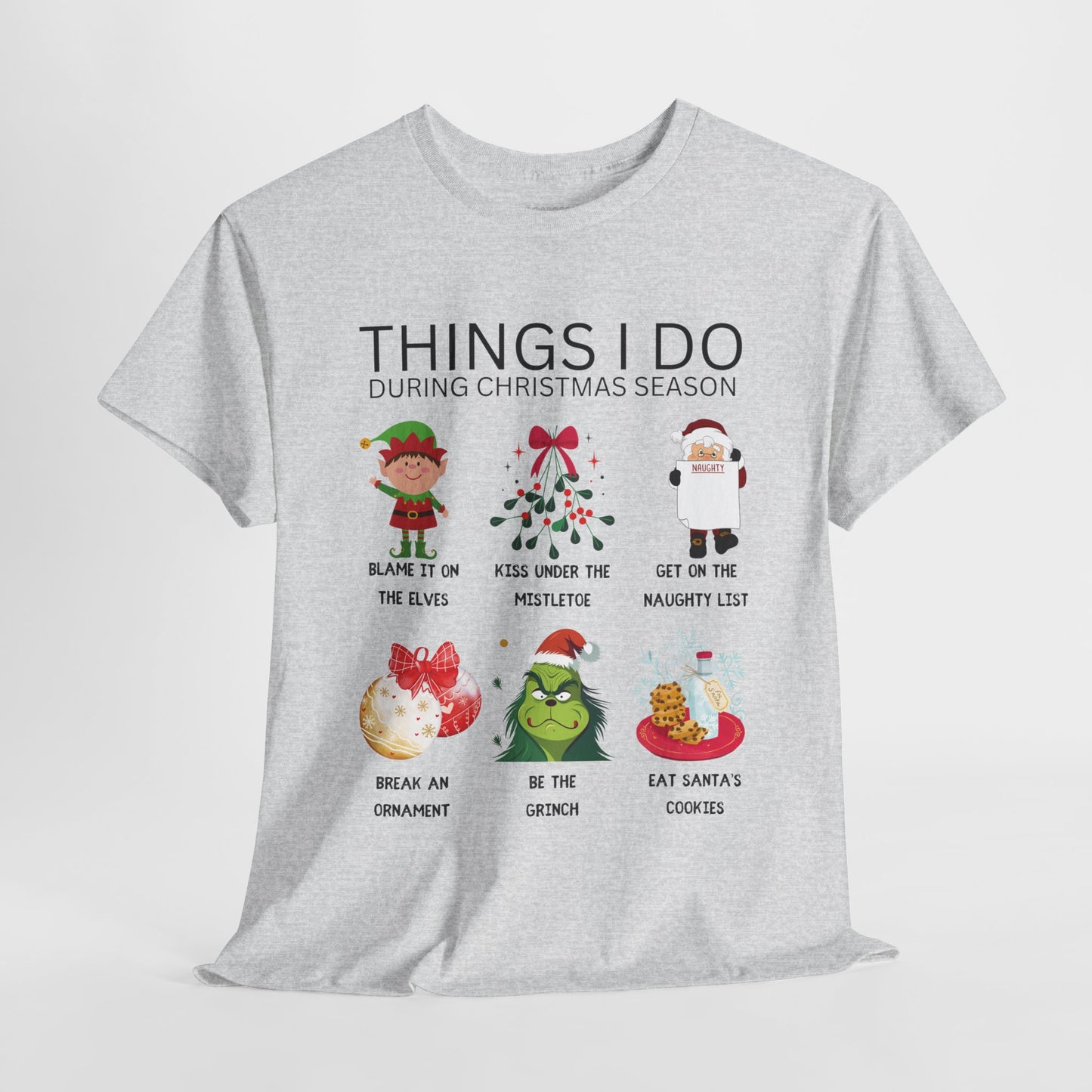 Things I Do Funny Christmas Heavy Cotton Tee