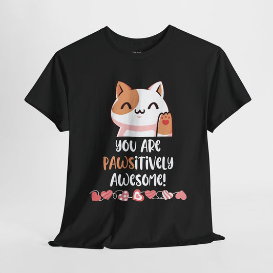 Valentine's Day Teacher Shirt - You are Pawsitively Awesome Heavy Cotton Tee