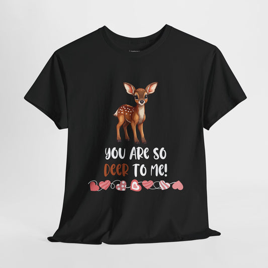 Valentine's Day Teacher Shirt - You are so Deer to Me Heavy Cotton Tee