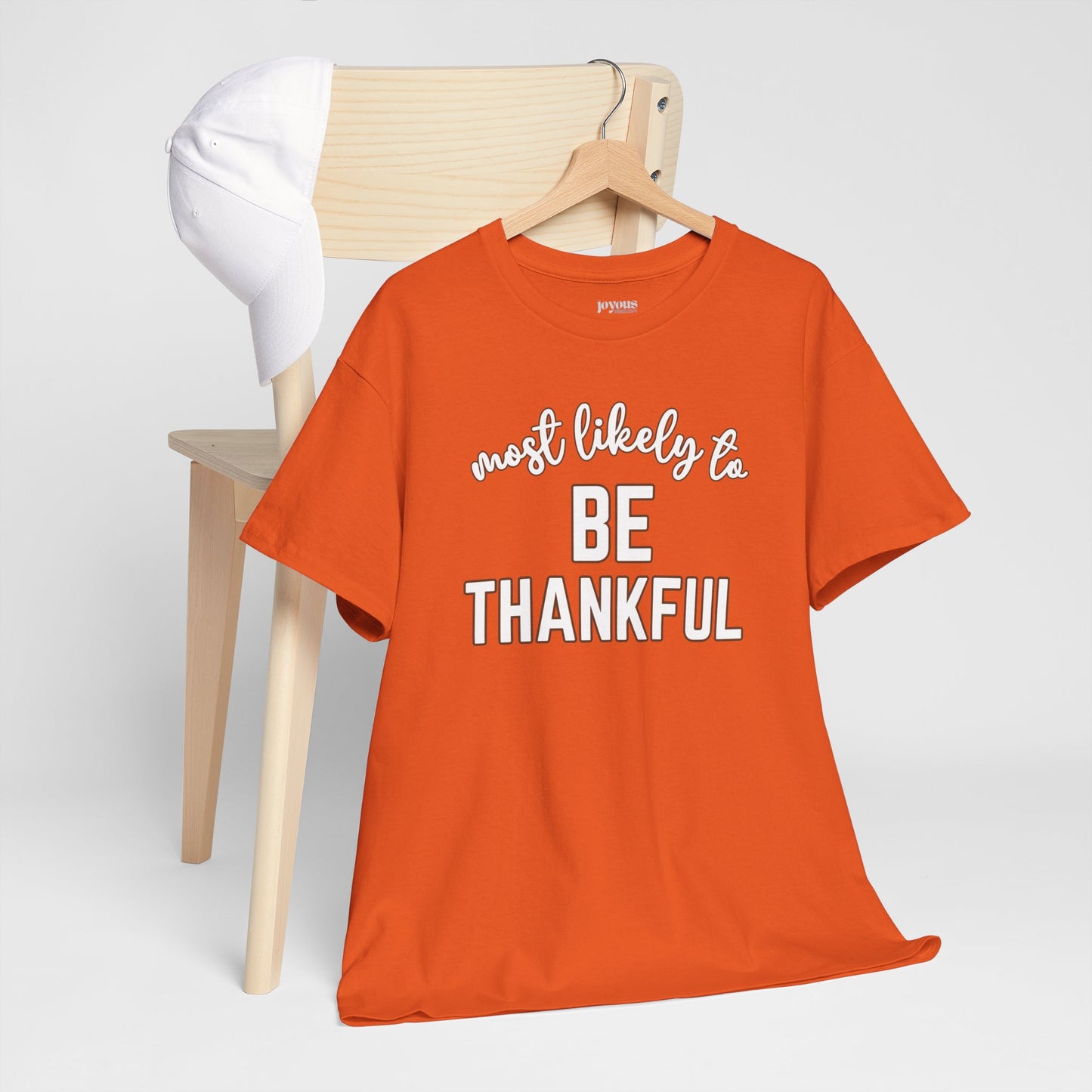 Funny Thanksgiving Shirt - Most likely To Be Thankful Heavy Cotton Tee