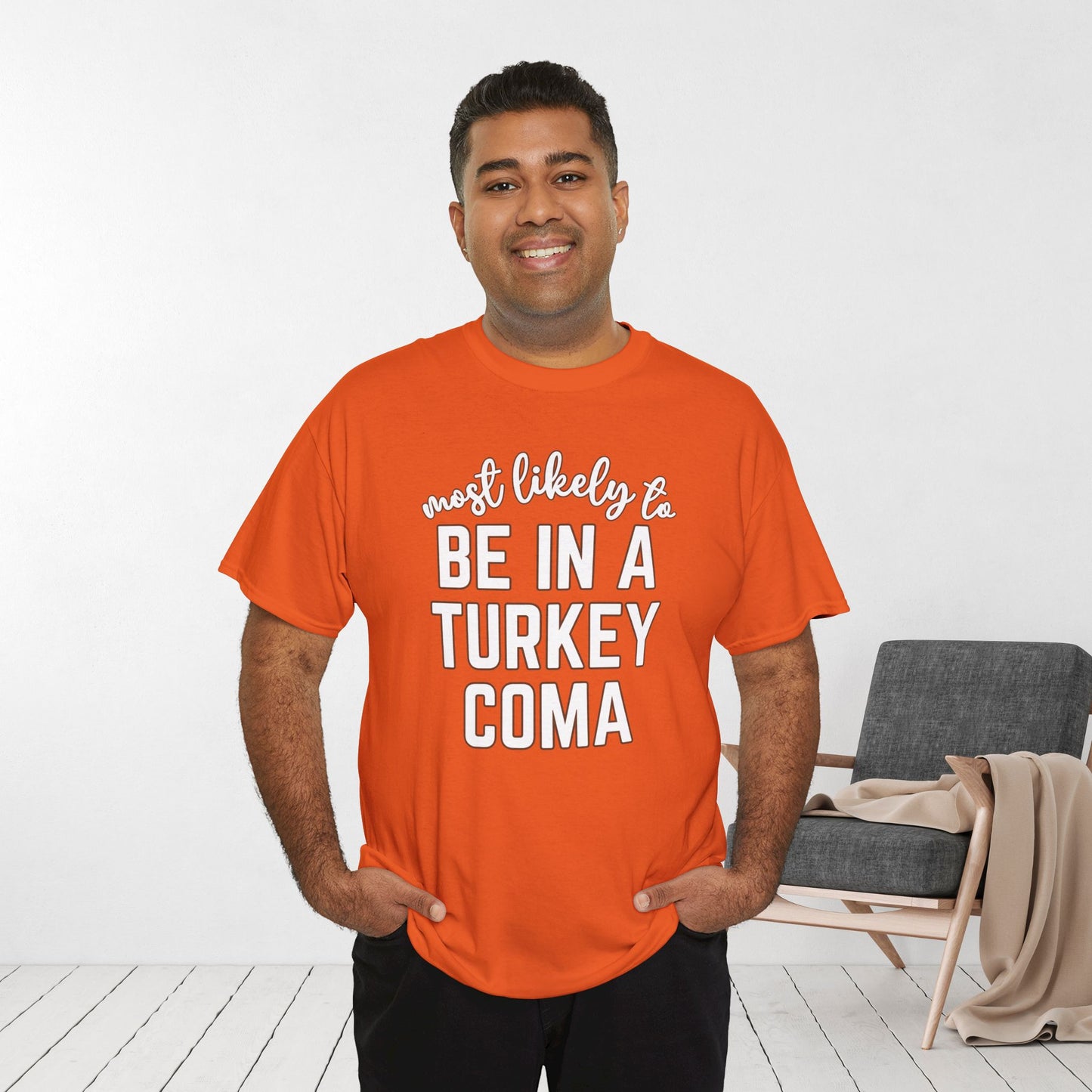 Funny Thanksgiving Shirt - Most Likely to Be in a Turkey Coma Heavy Cotton Tee