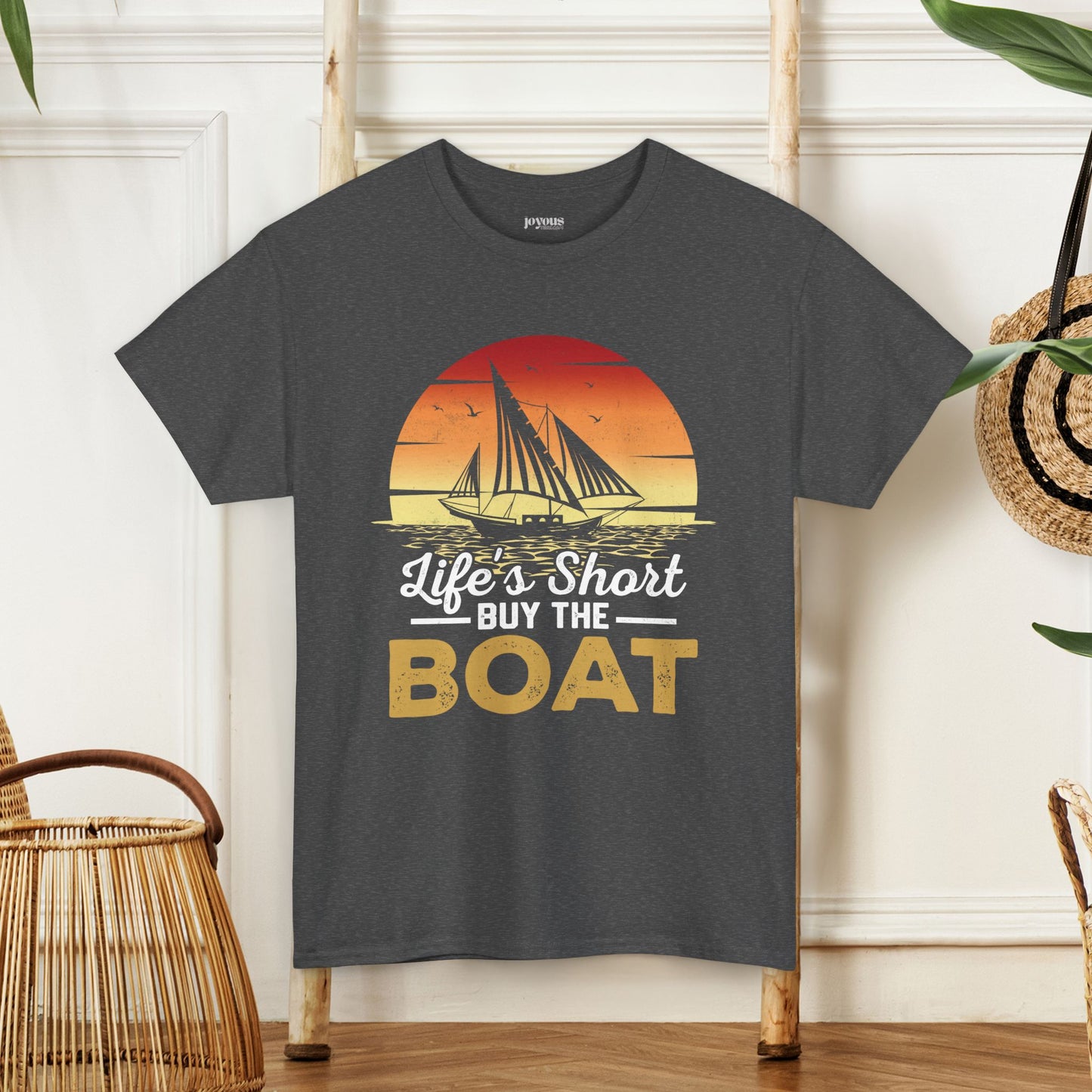 Life's Short Buy the Boat T-Shirt - Funny Sailing Heavy Cotton Tee