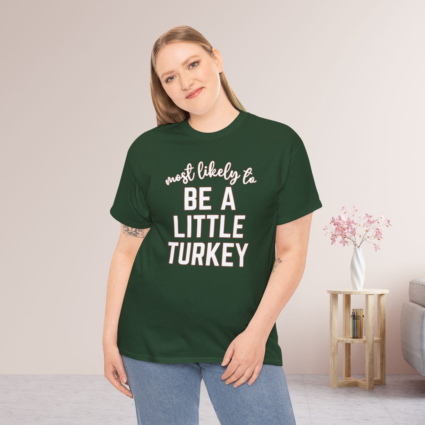 Funny Thanksgiving Shirt - Most Likely To Be a Little Turkey Heavy Cotton Tee