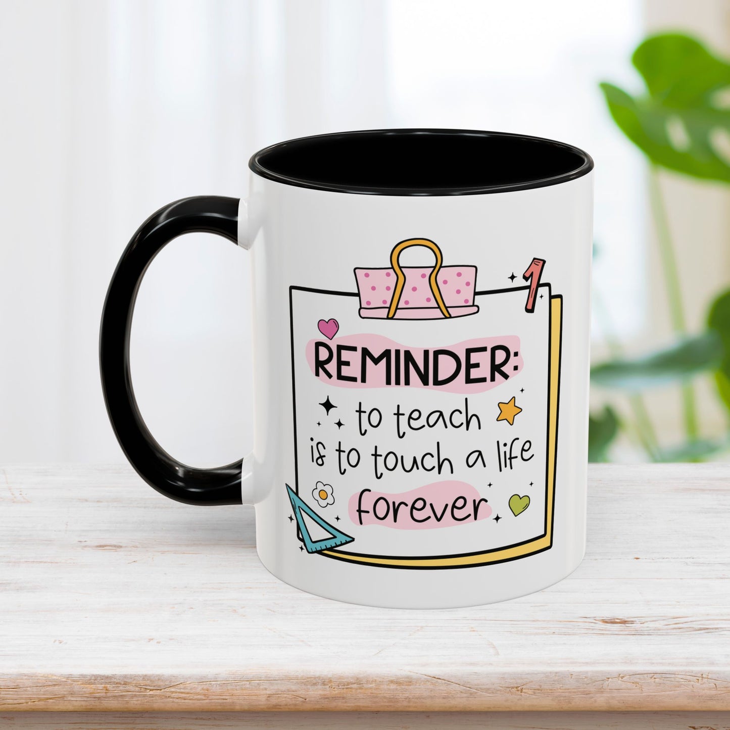 Trendy Motivational Teacher Mug