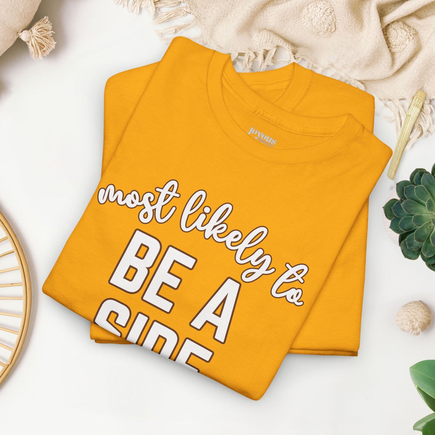 Funny Thanksgiving Shirt - Most likely to Be a Side Chick Heavy Cotton Tee