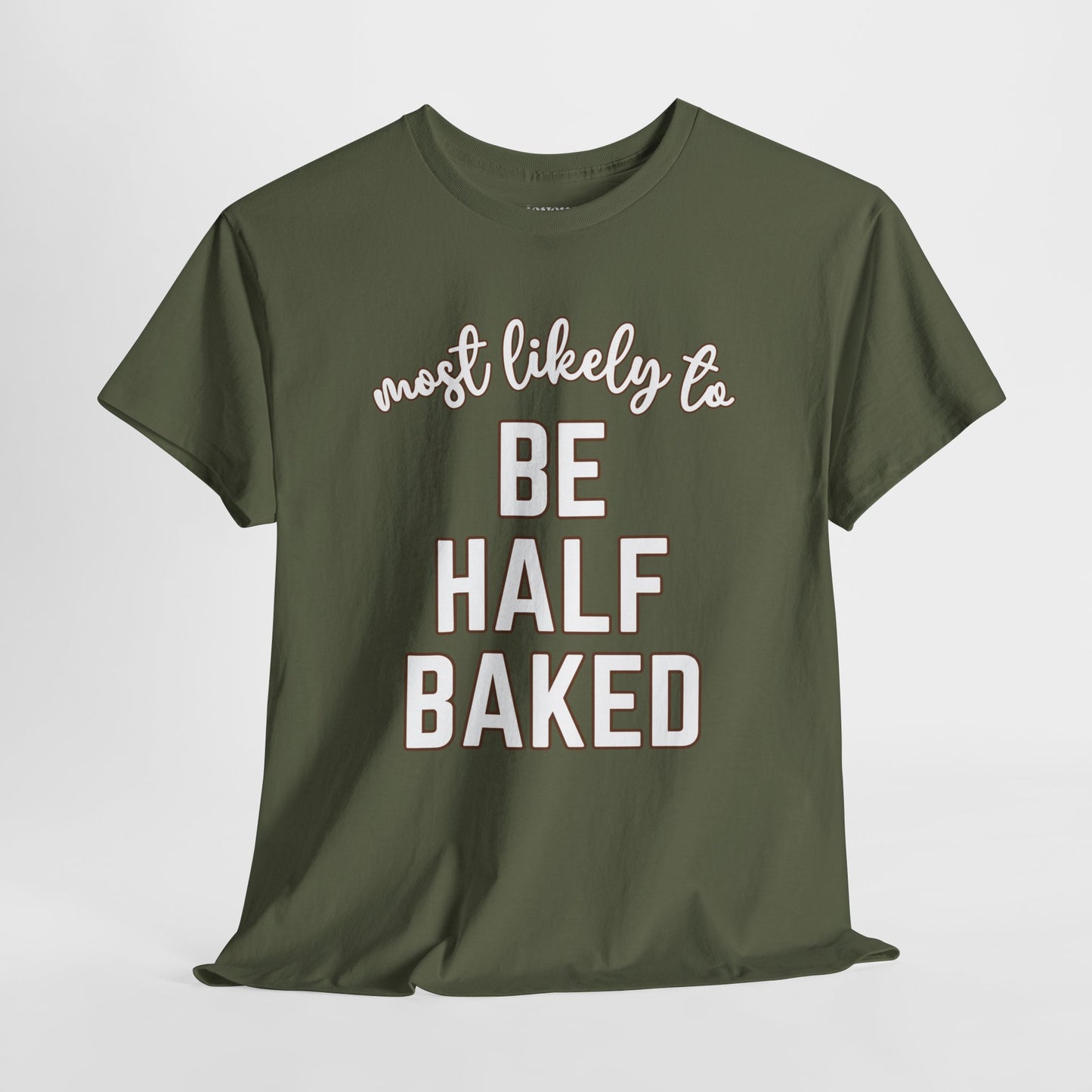 Funny Thanksgiving Shirt - Most Likely To Be Half Baked Heavy Cotton Tee