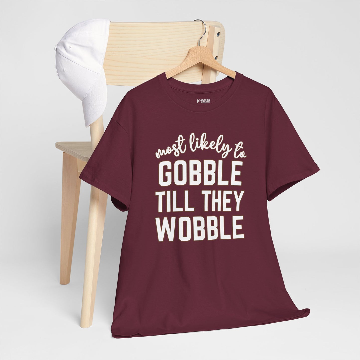 Funny Thanksgiving Shirt - Most Likely To Gobble till They Wobble Heavy Cotton Tee