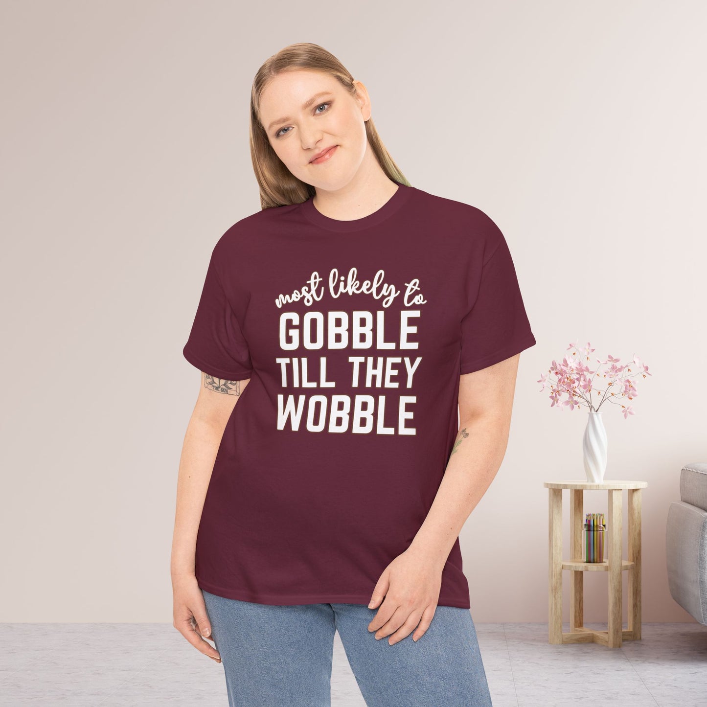 Funny Thanksgiving Shirt - Most Likely To Gobble till They Wobble Heavy Cotton Tee