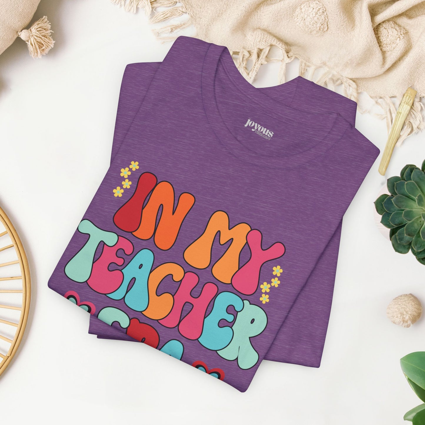 In My Teacher Era Soft Cotton Tee