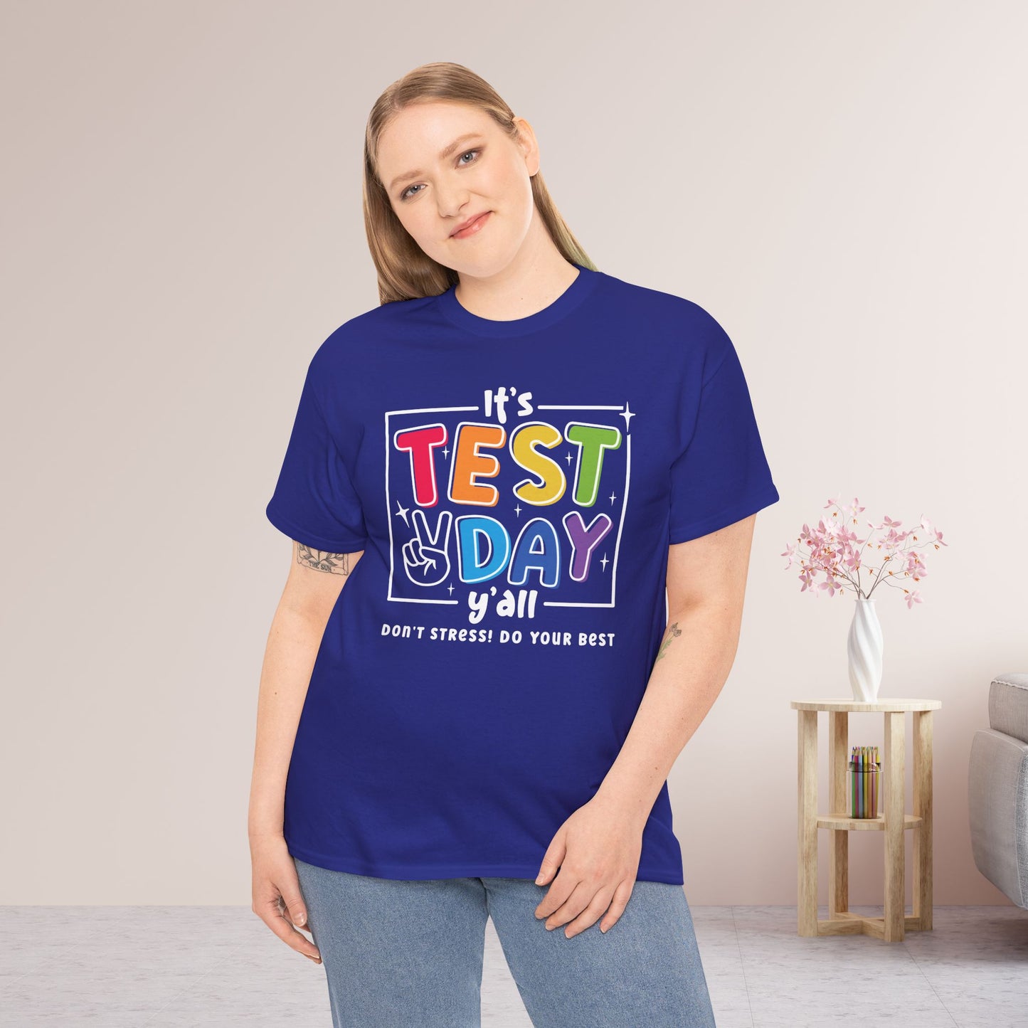 It's Test Day Y'all Teacher Shirt - Back to School Heavy Cotton Tee