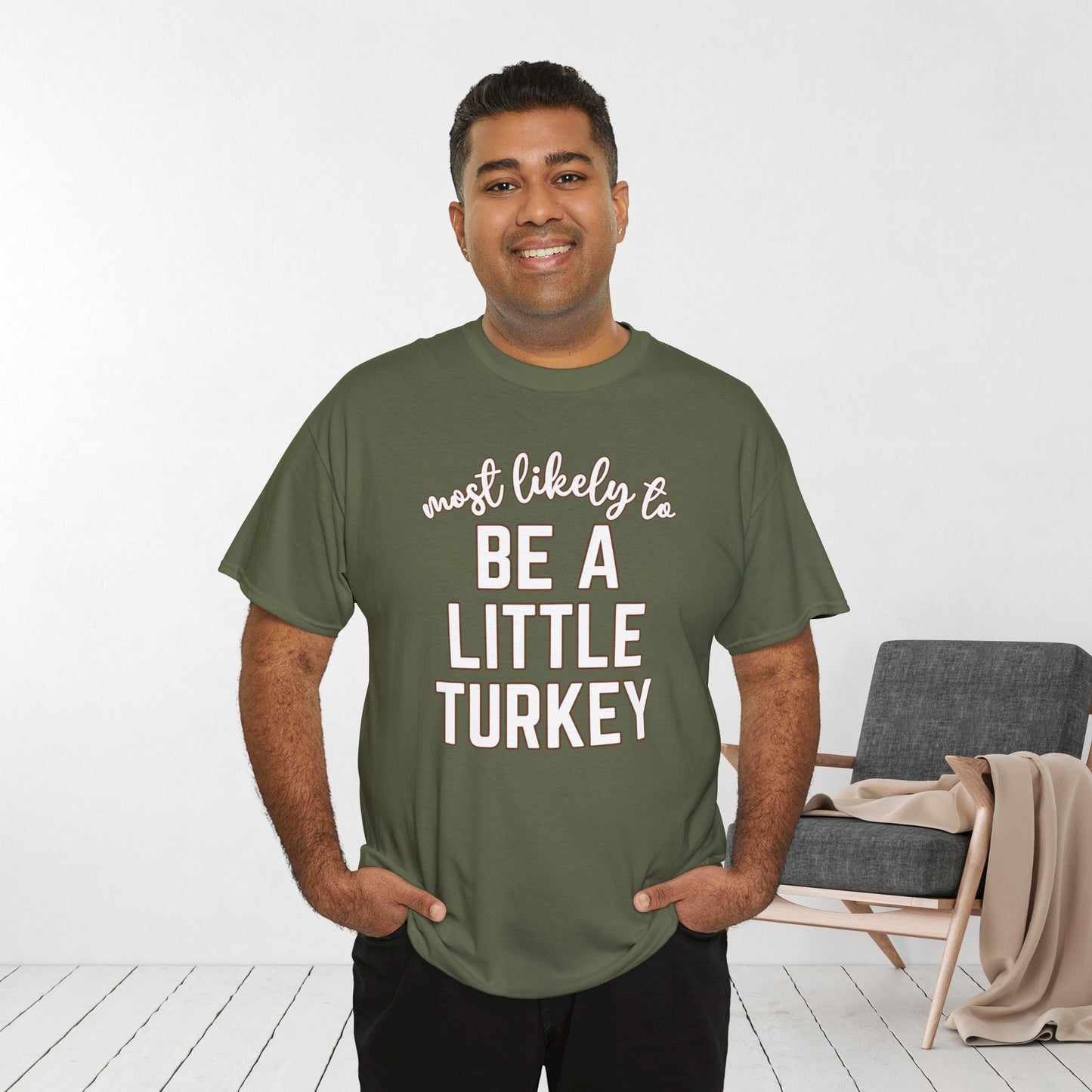 Funny Thanksgiving Shirt - Most Likely To Be a Little Turkey Heavy Cotton Tee