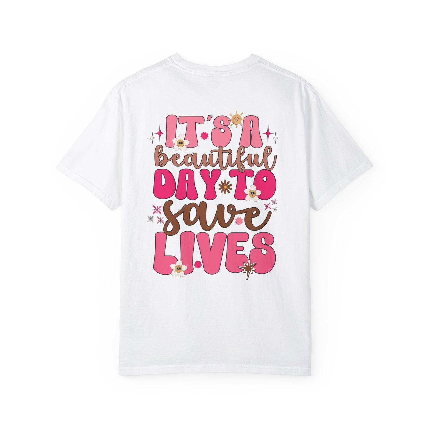 Comfort Colors Pink Groovy Nurse Shirt - It's a Beautiful Day to Save Lives Tee